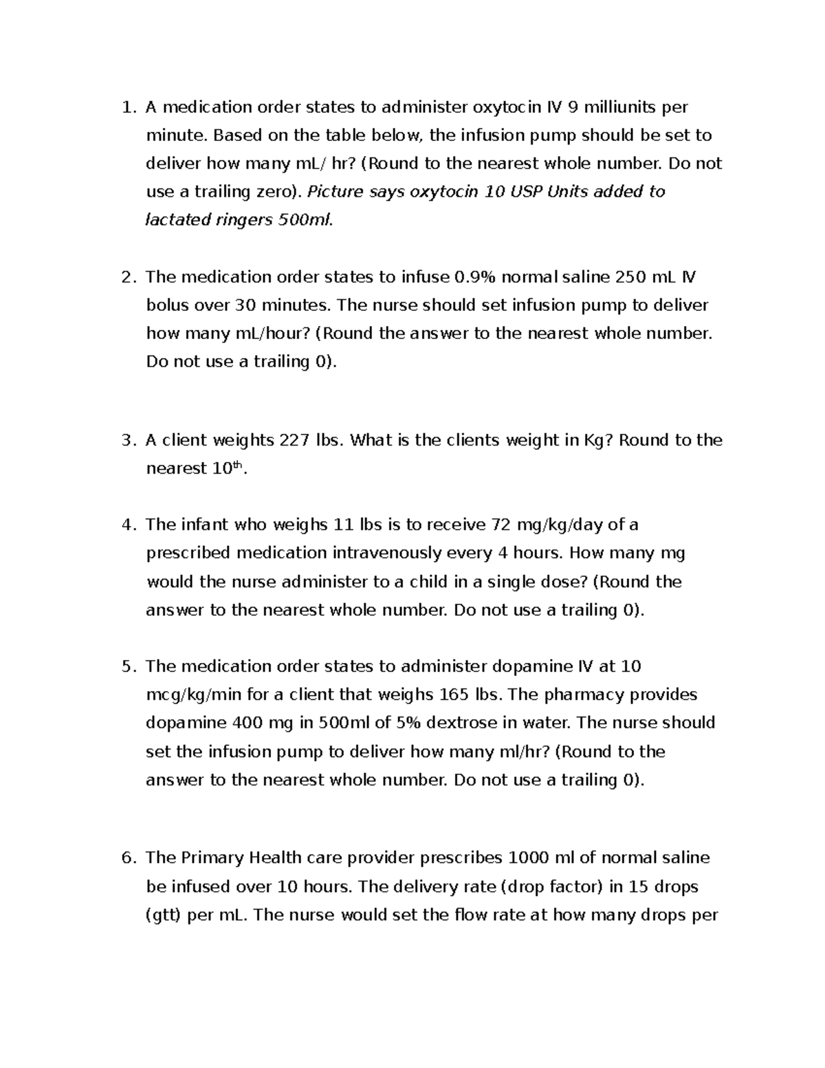 Week 10 PNS2 dosage calc quiz - A medication order states to administer ...