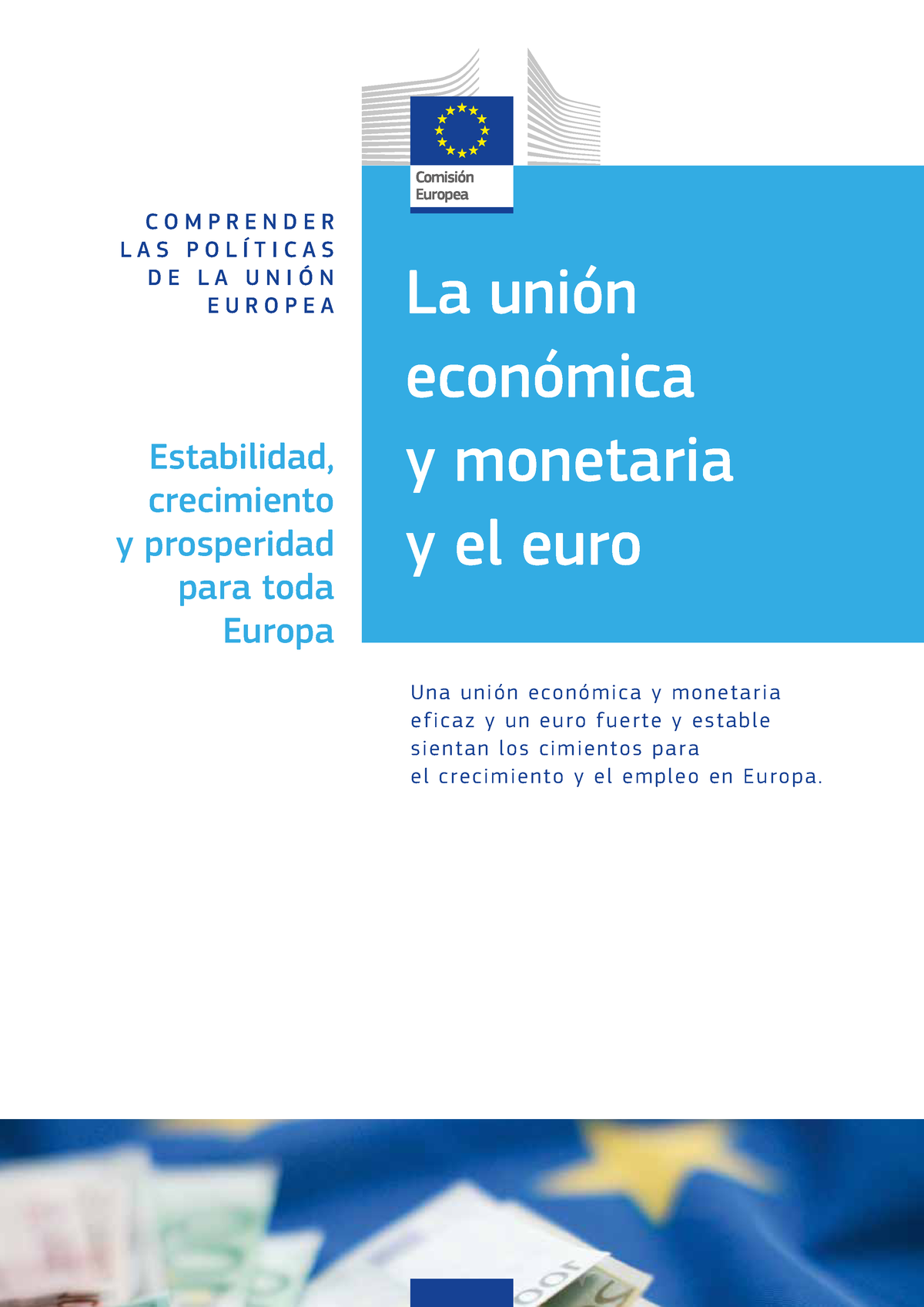 1. LA Unión Económica Y Monetaria Y EL EURO - La Unión Económica Y ...