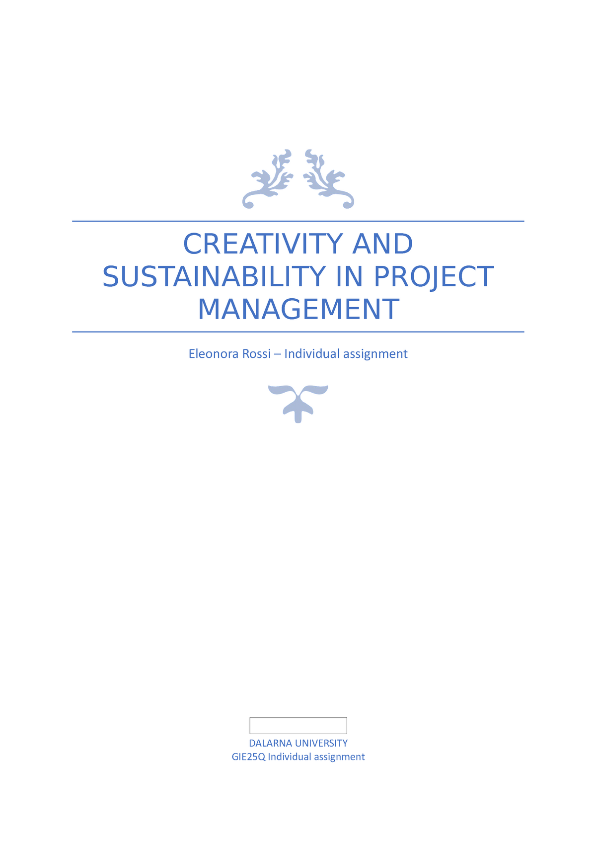 Sustainability And Creativity In Project Management - CREATIVITY AND ...