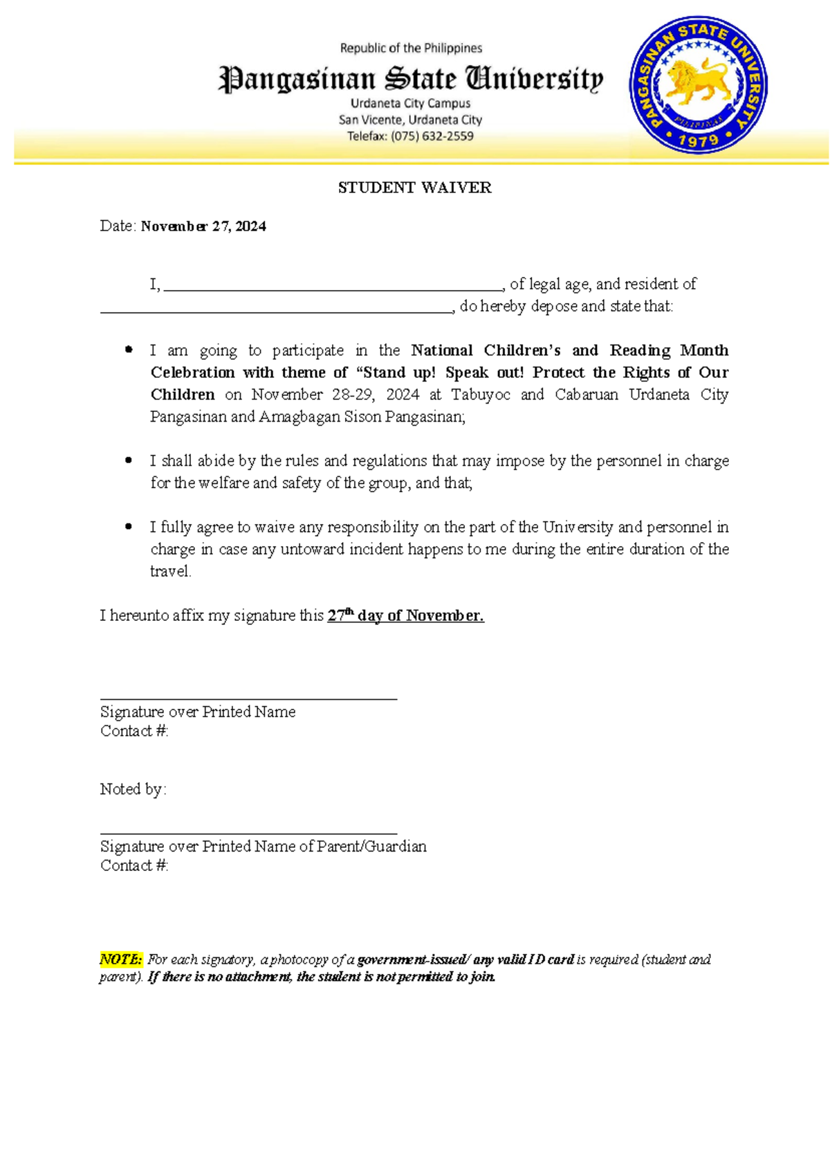 Waiver-Template - None - STUDENT WAIVER Date: November 27, 2024 I, , of ...