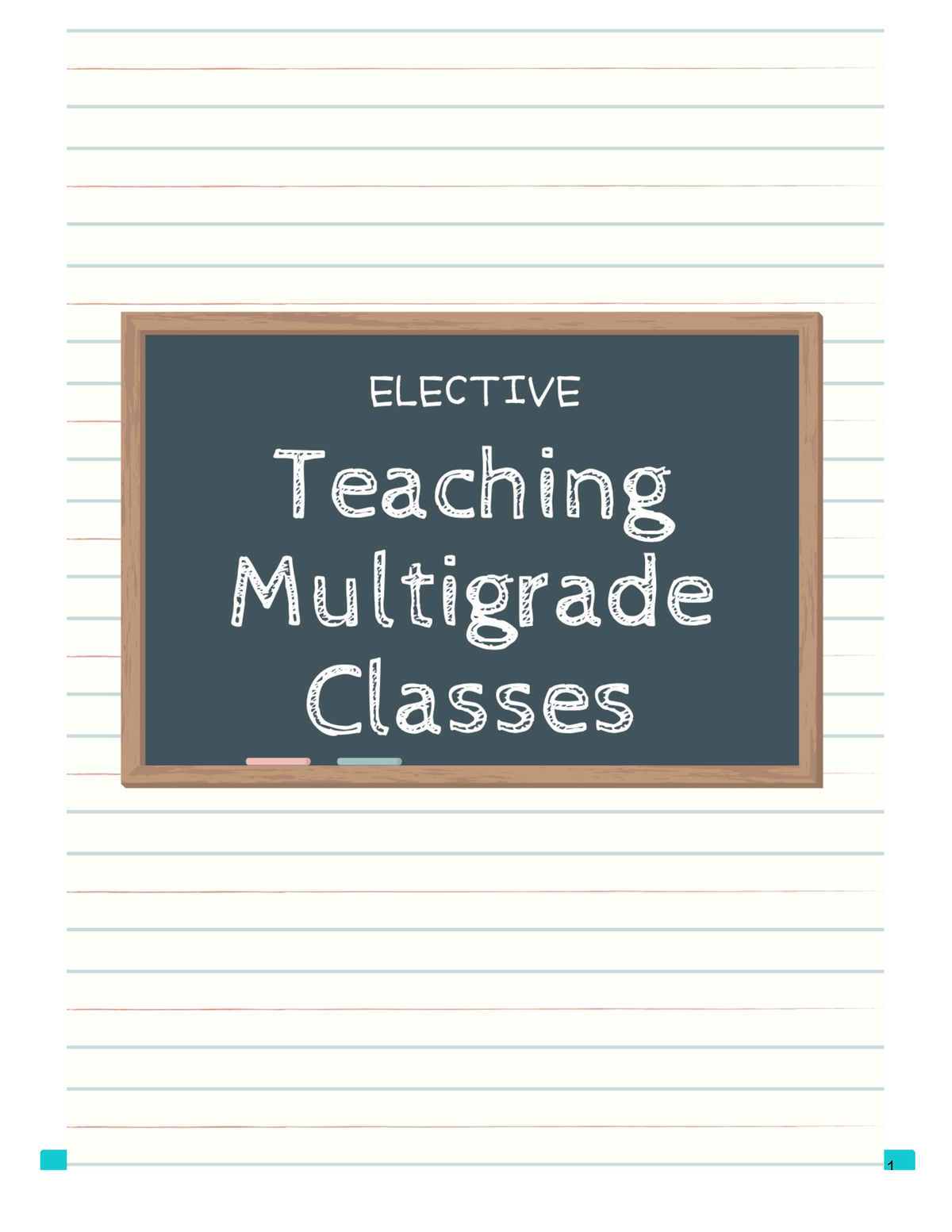 Elective: Module 1 Introduction To Multigrade Teaching - Mission Palawan State University Is ...