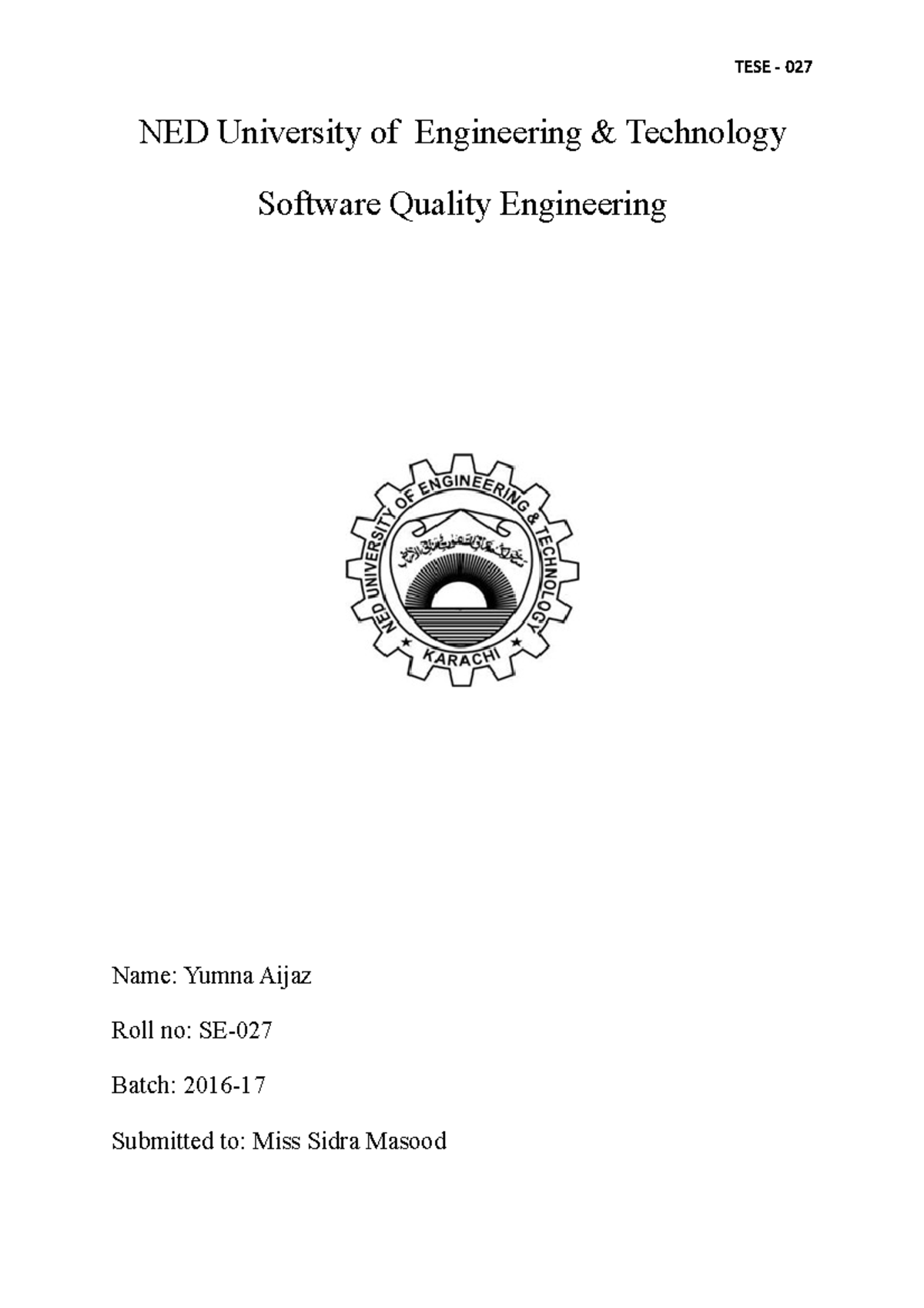 Software Quality Engineering NED University of Engineering