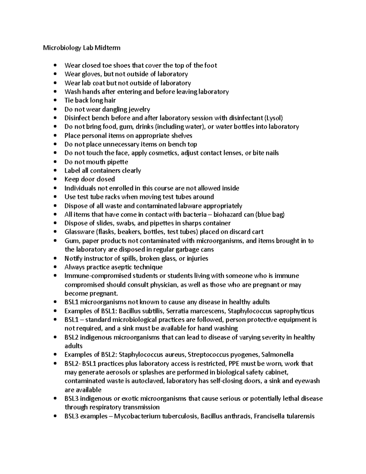 Microbiology Lab Midterm Notes Microbiology Lab Midterm Wear closed toe shoes that cover the