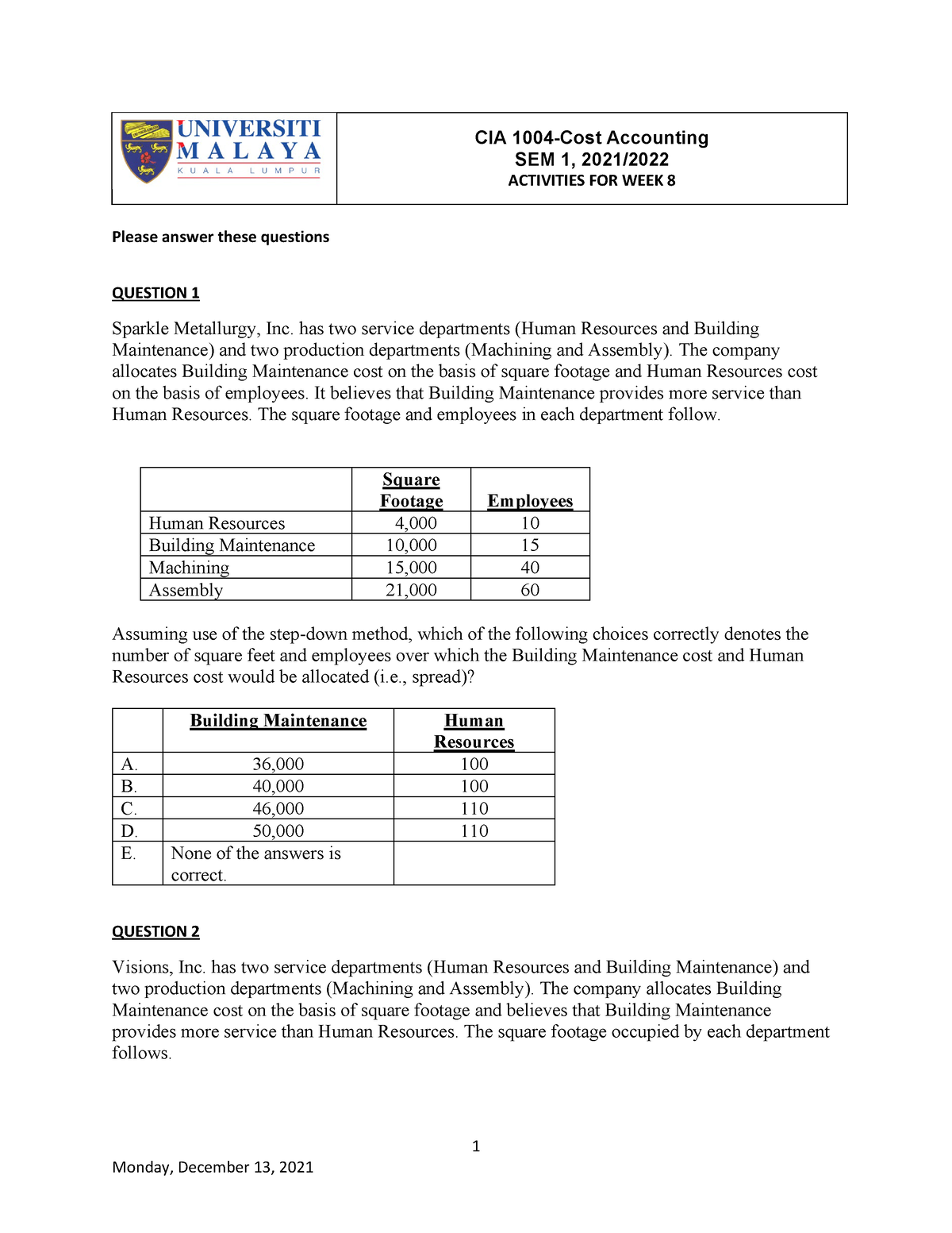 Tutorial Cost Accounting Sem 1 Step Down Method 1 Cia 1004 Cost Accounting Sem 1 2021 Activities Studocu