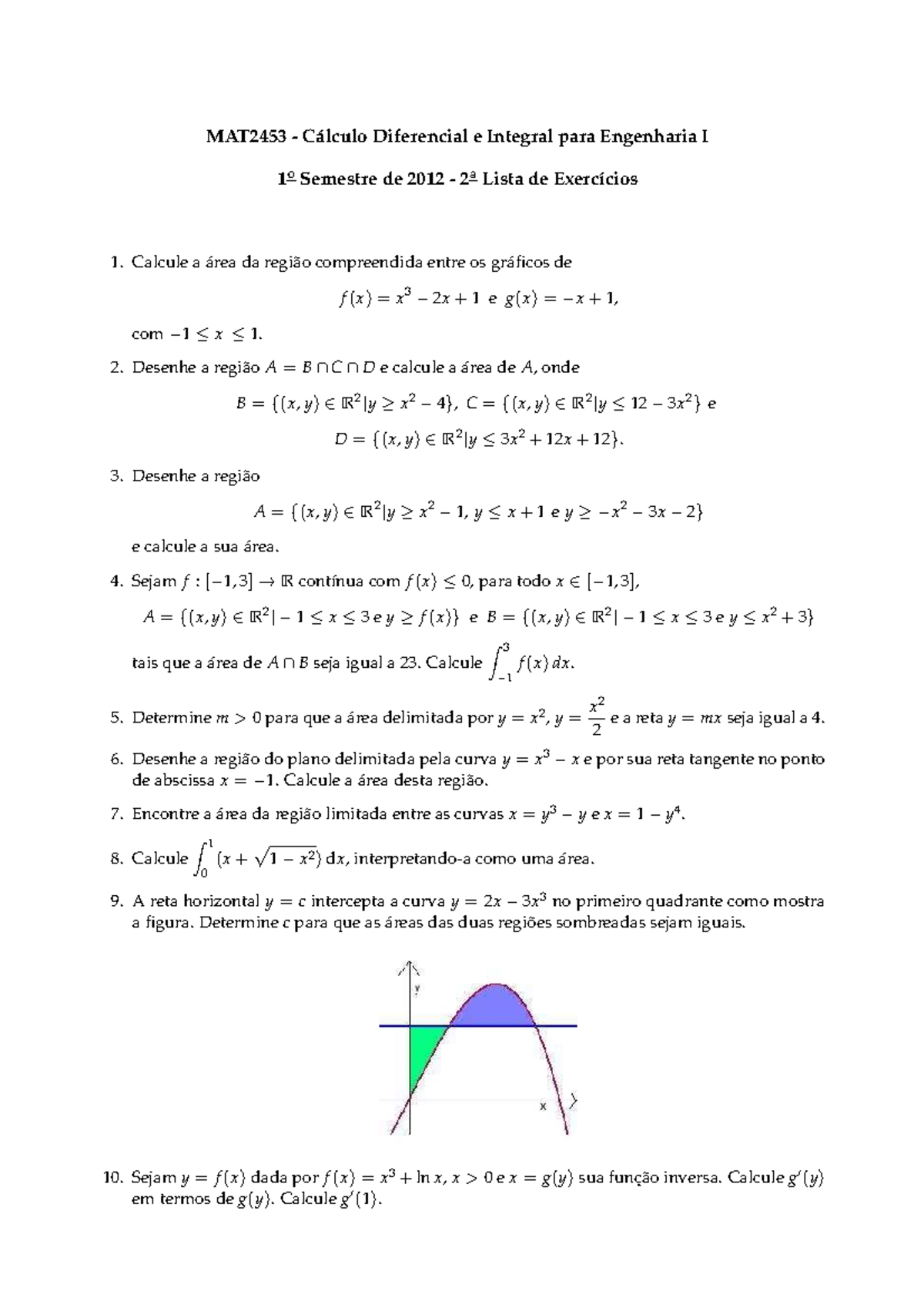 Lista De Exercicios 2 - MAT2453 - C ́alculo Diferencial E Integral Para ...