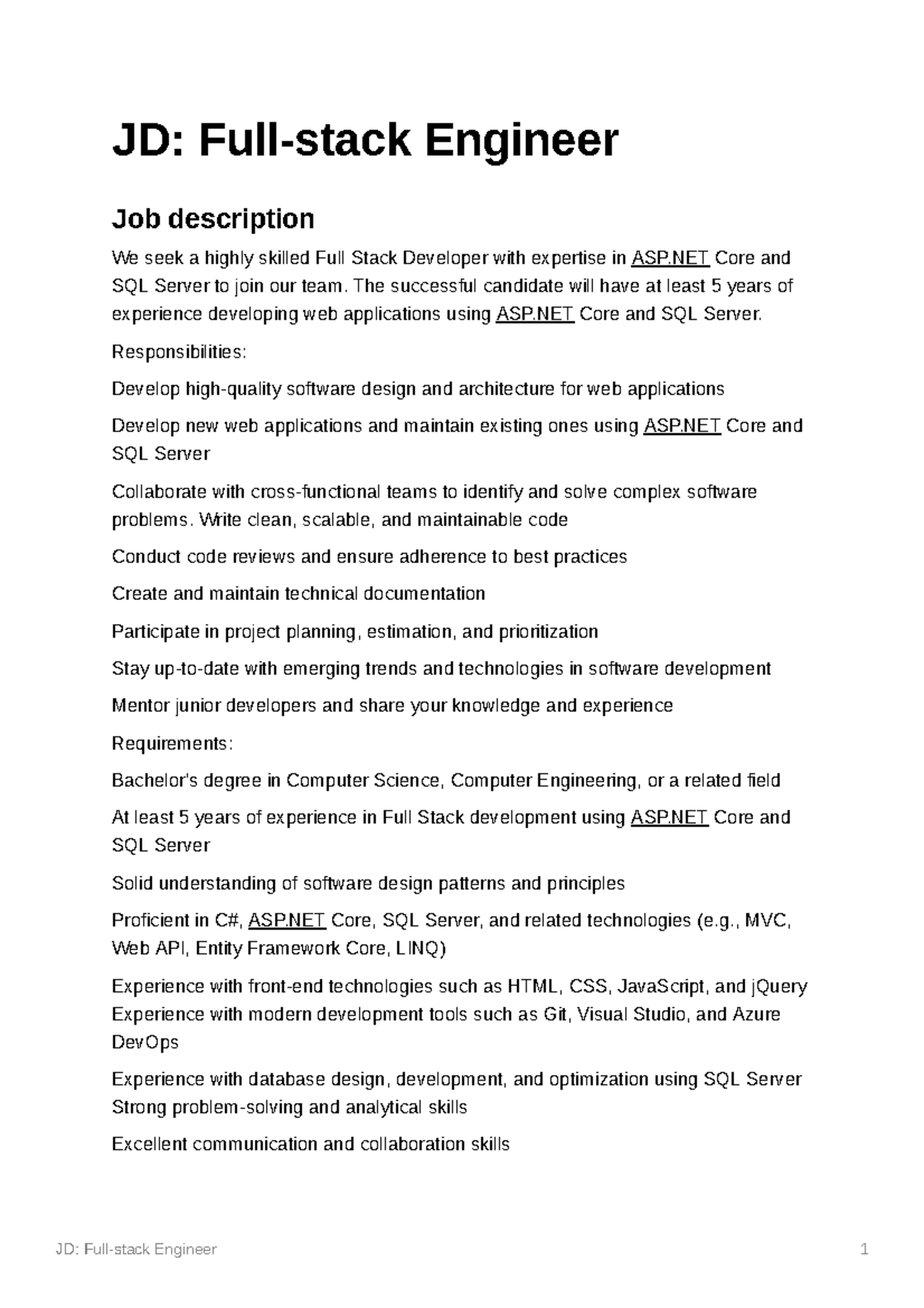 JD Full-stack Engineer - The successful candidate will have at least 5 ...