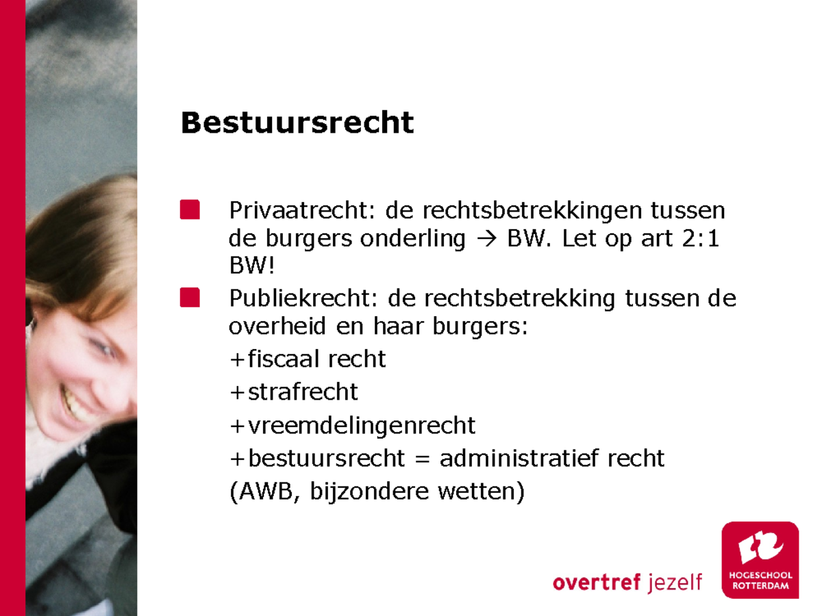 Week 1 BSR - Bestuursrecht Privaatrecht: De Rechtsbetrekkingen Tussen ...