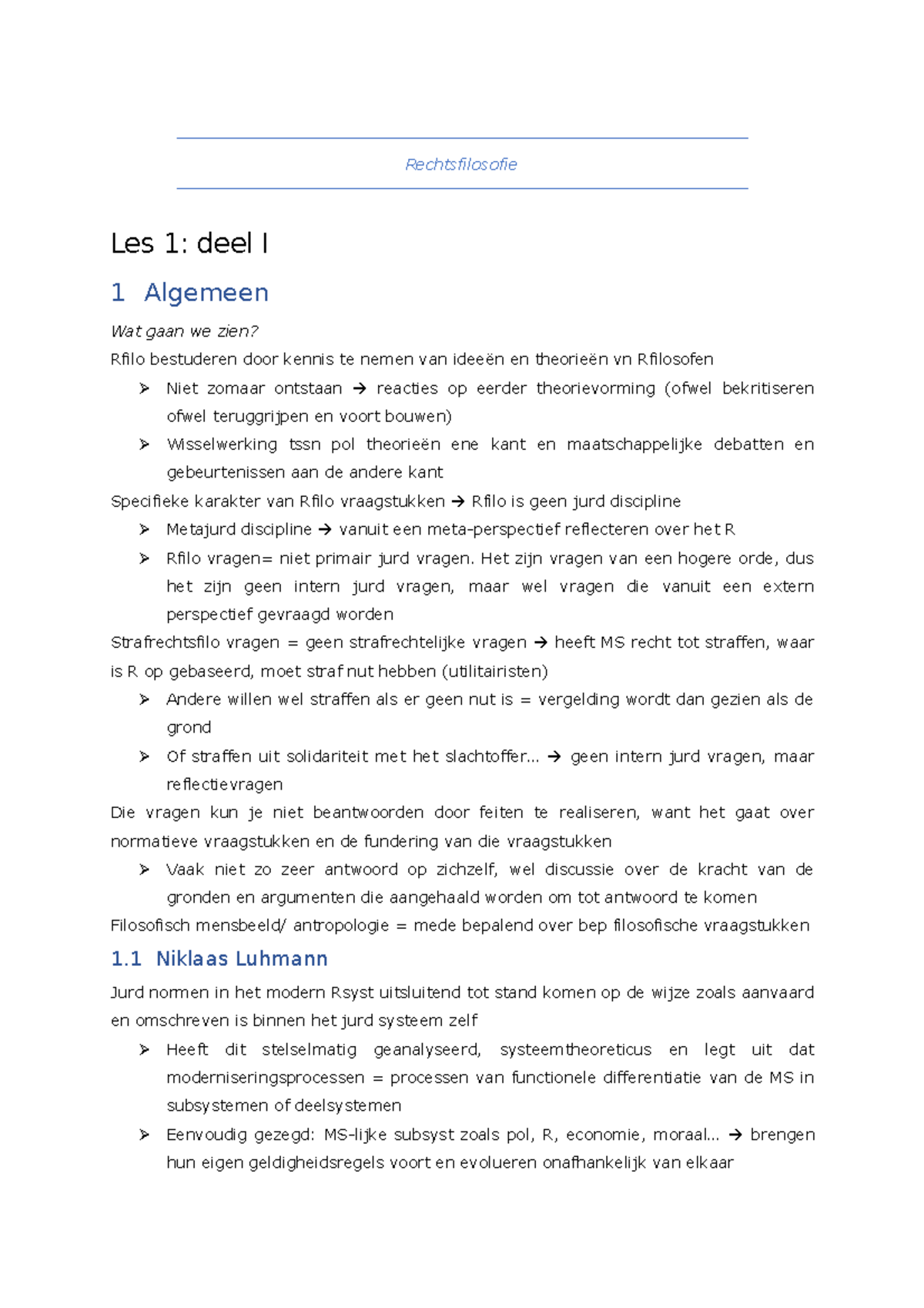 Rechtsfilosofie Notities - Rechtsfilosofie Les 1: Deel I 1 Algemeen Wat ...