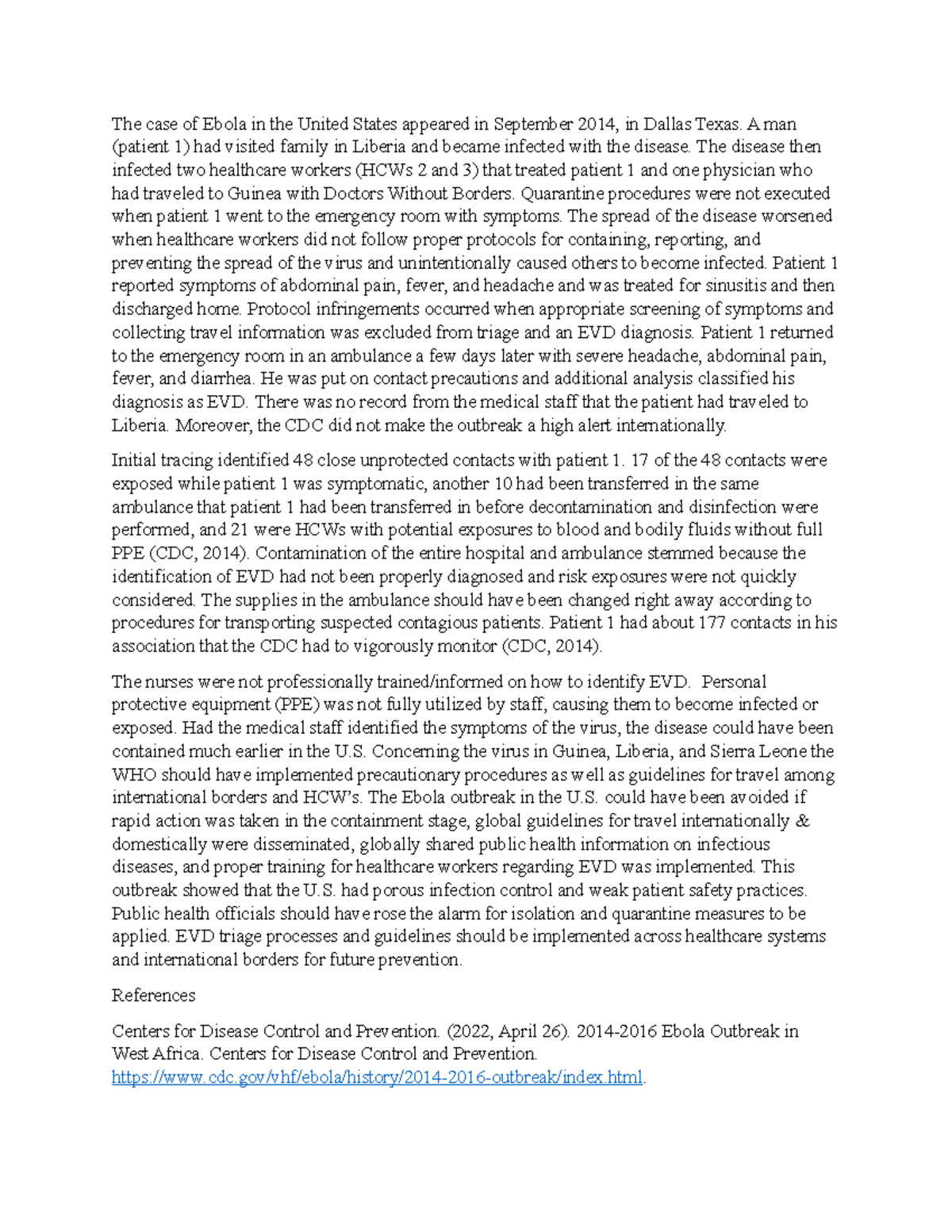 The case of Ebola in the United States appeared in September 2014 - A ...