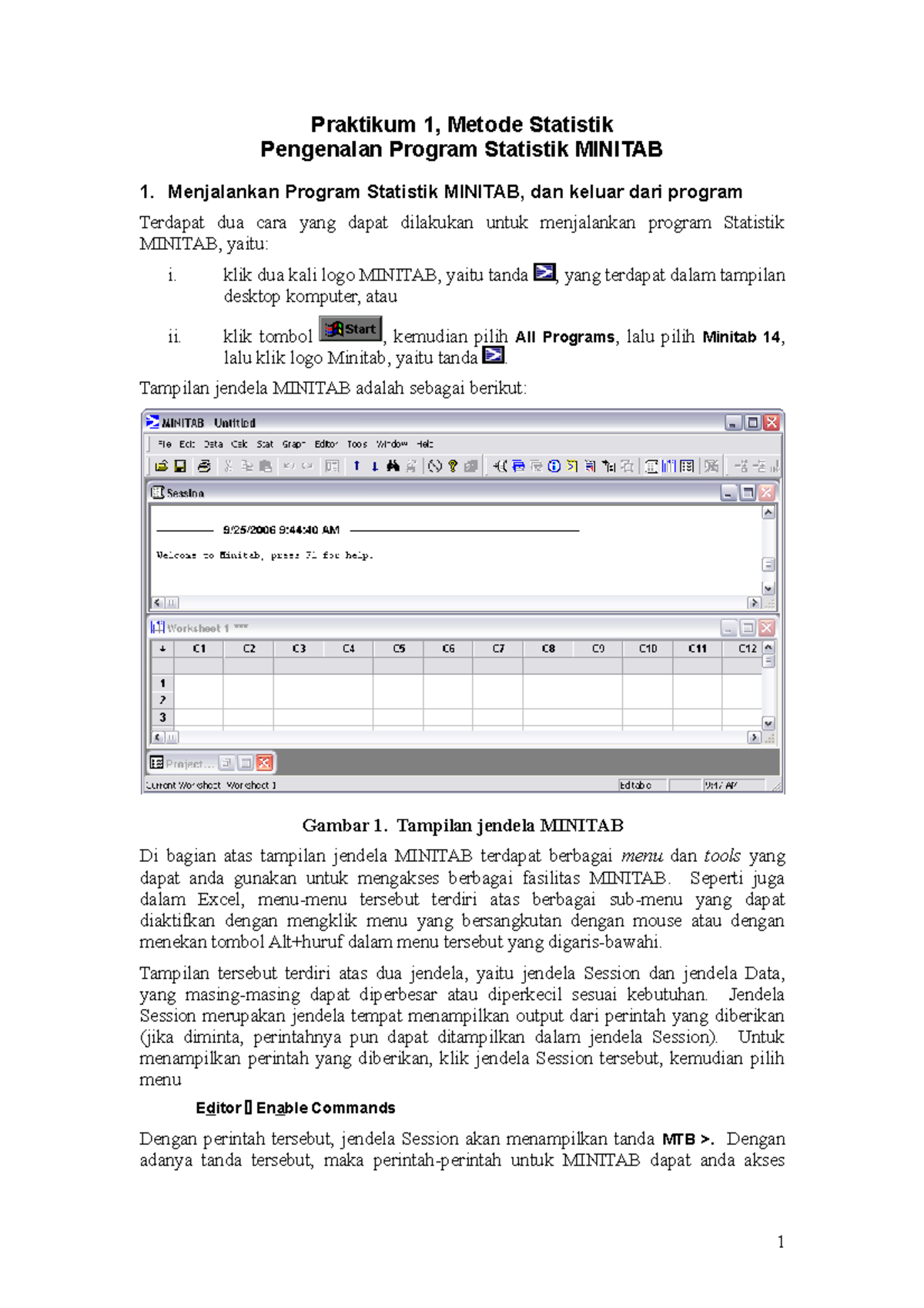 Tutorial Minitab - Praktikum 1, Metode Statistik Pengenalan Program ...