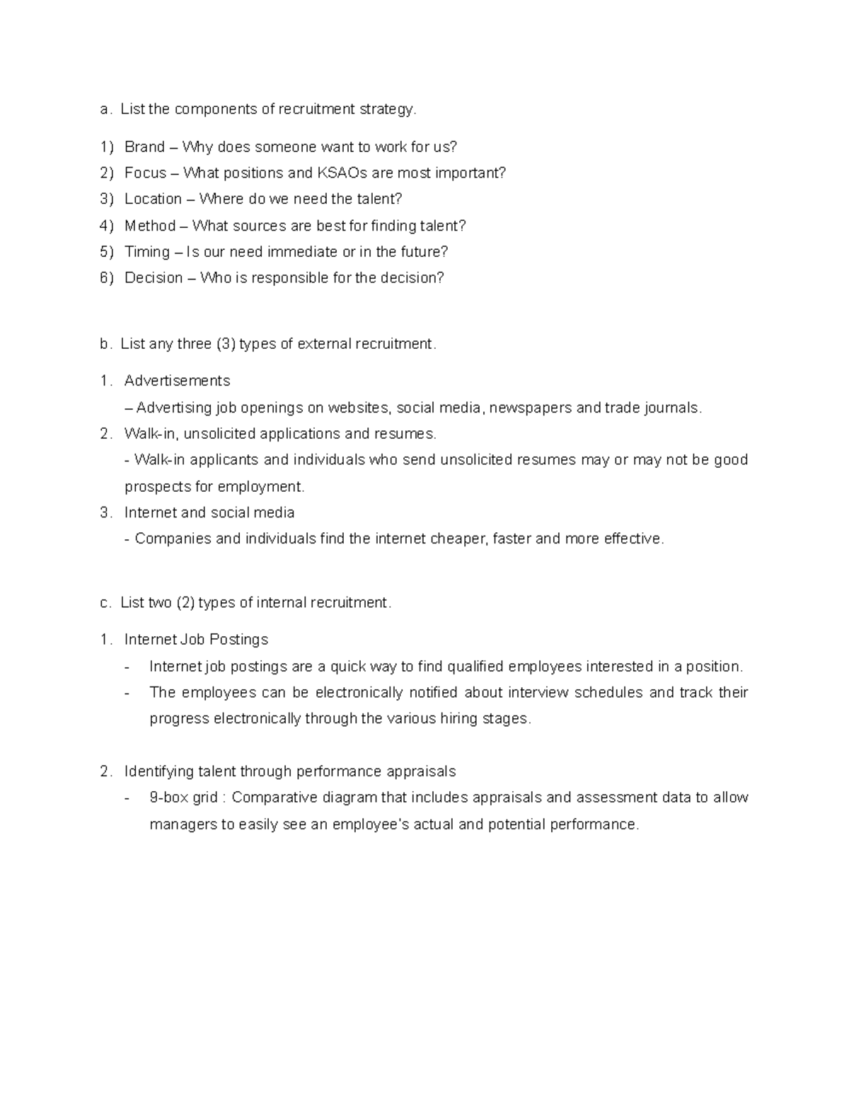 Exercise Recruitment part 2 SEM 2 MID YEAR - a. List the components of ...