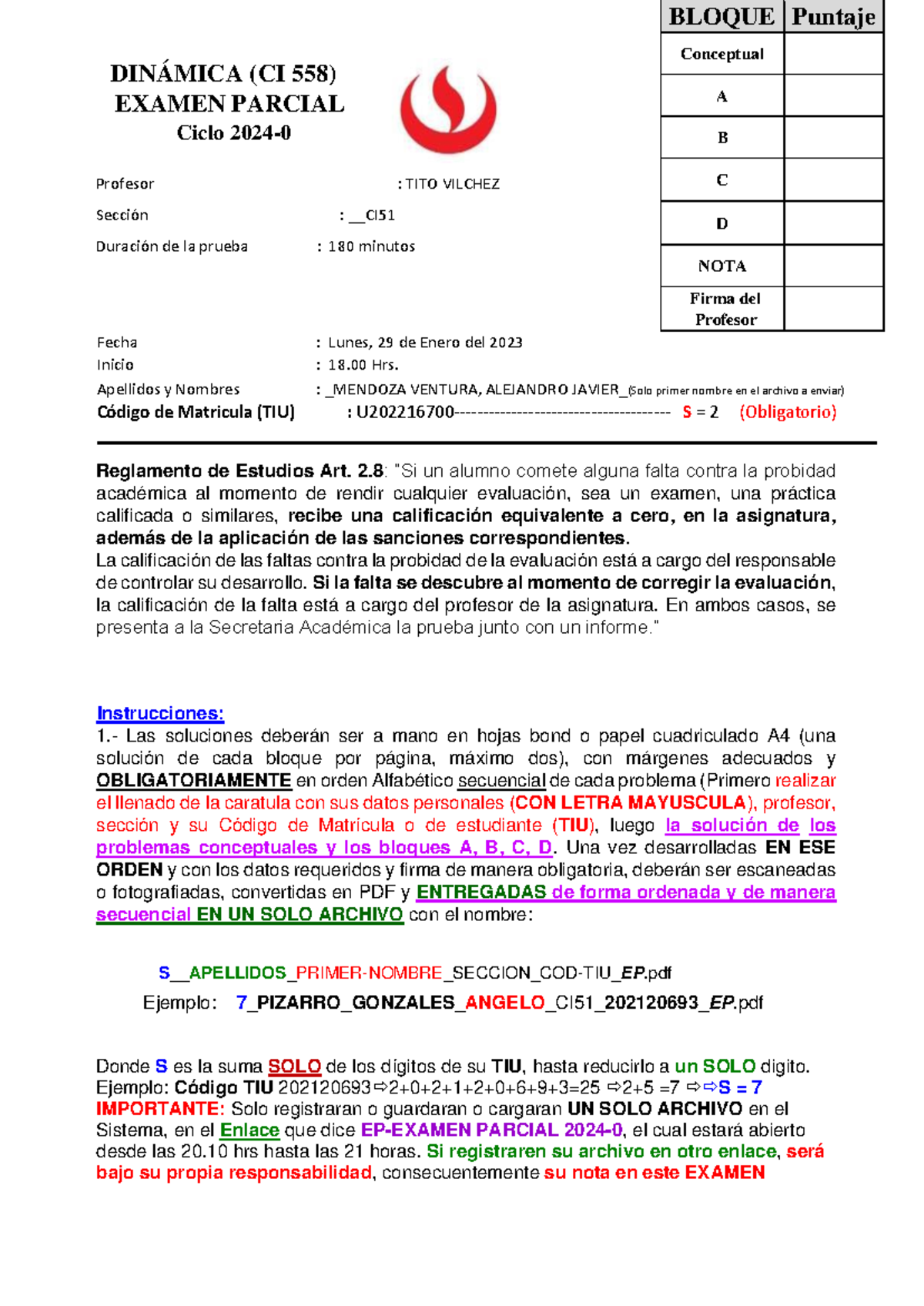 Parcial Dinamica DinÁmica Ci 558 Examen Parcial Ciclo 2024 0 Profesor Tito Vilchez 9811