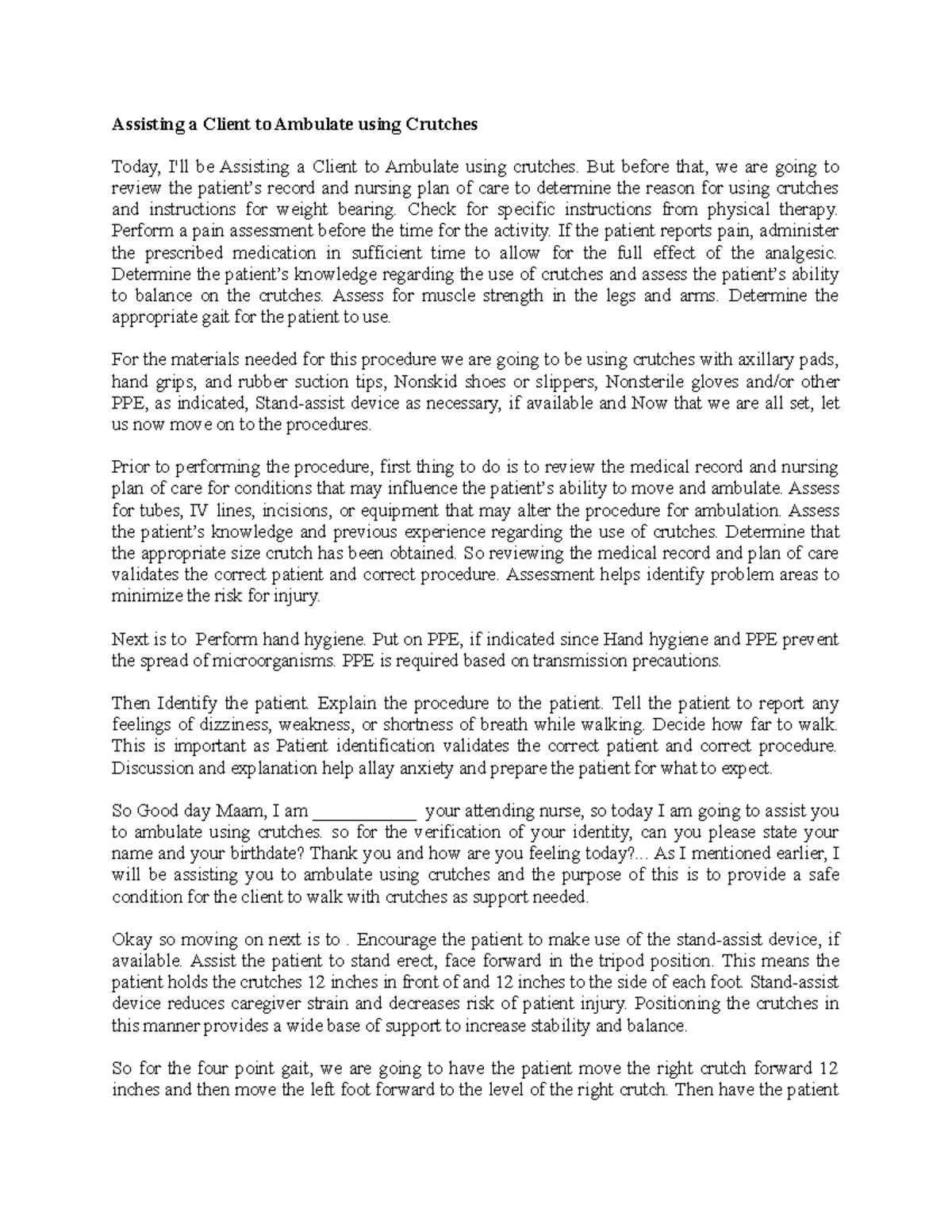 Crutches Assisting a Client to Ambulate Procedure Checklist Assisting