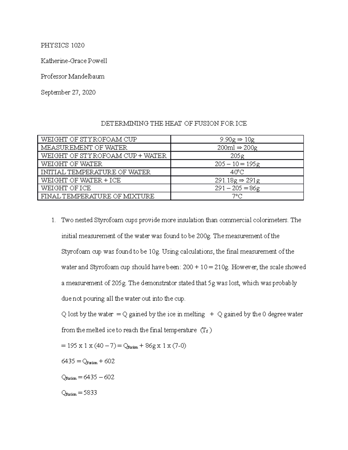 Determining the heat of fusion for ice (Physics) PHYSICS 1020