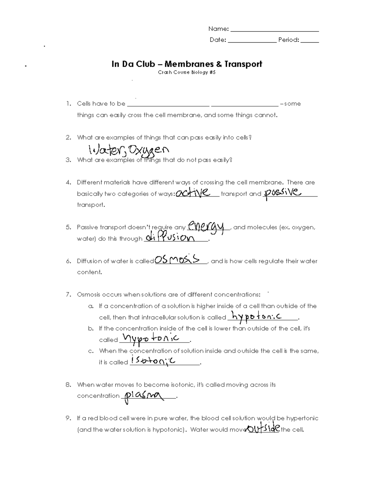 Membrane transport Crash Course - Name: Date: Period: - Studocu