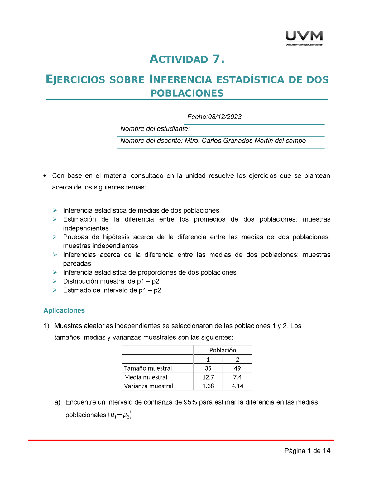 A7 Ejercicios - Copy - ACTIVIDAD 7. EJERCICIOS SOBRE INFERENCIA ...