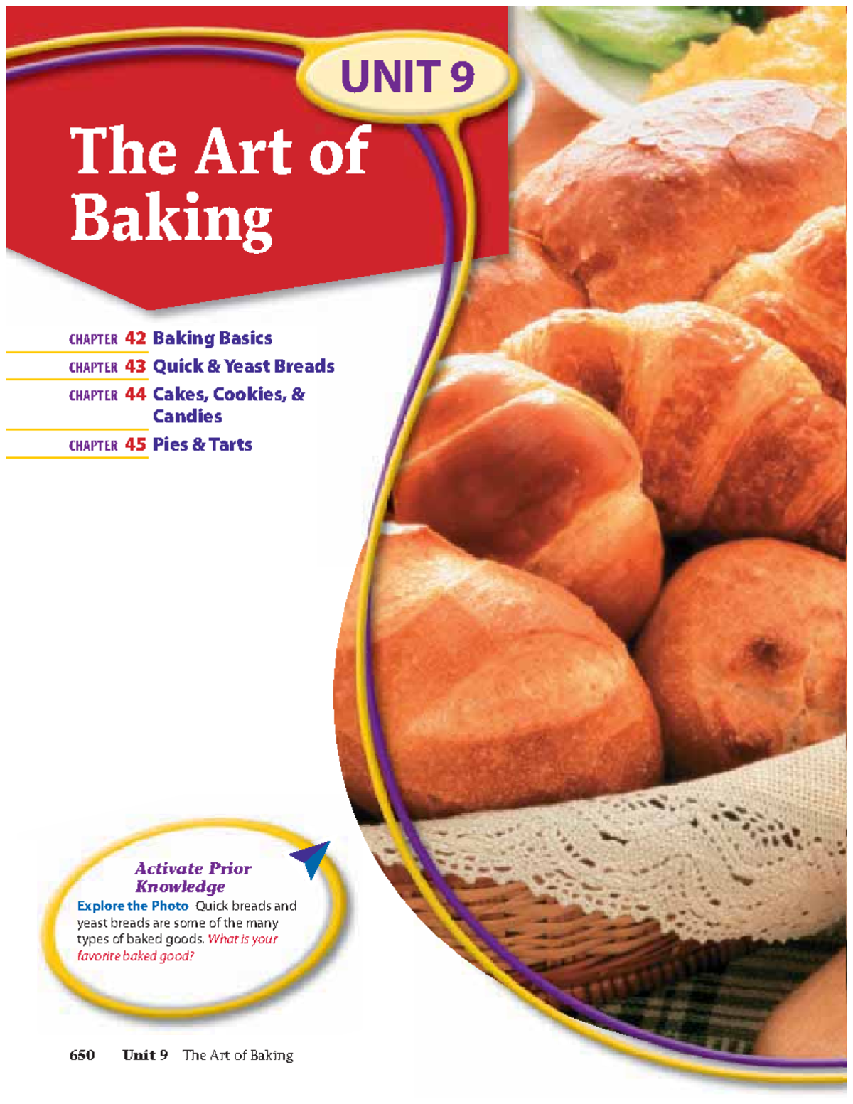 Chapter 42 Baking Basics Textbook - 650 Unit 9 The Art of Baking UNIT 9 ...