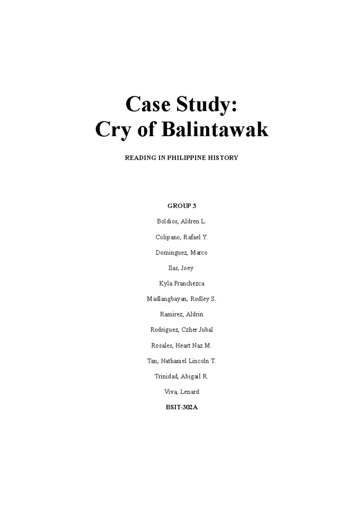 Cry of Balintawak Group 3 Case Study Cry of Balintawak READING IN