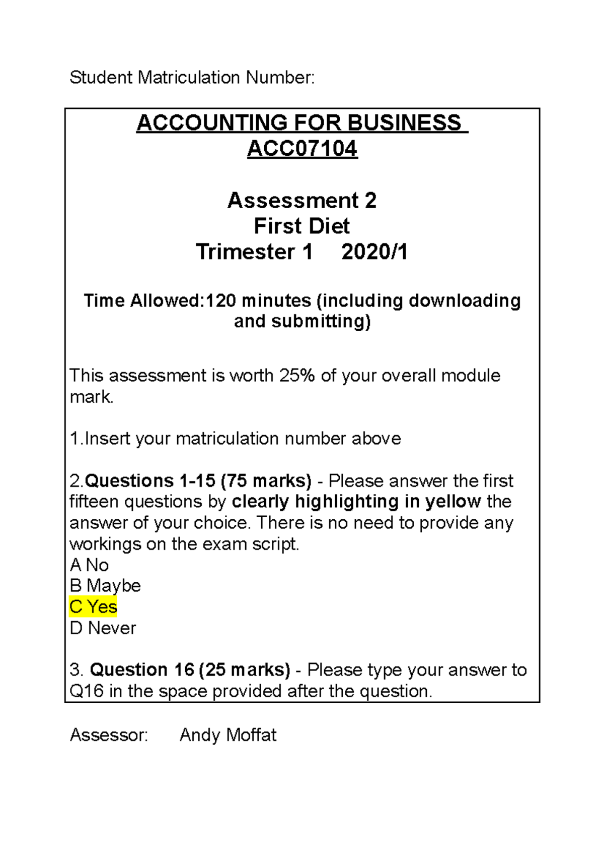 Assesment 2 - Student Matriculation Number: ACCOUNTING FOR BUSINESS ACC ...