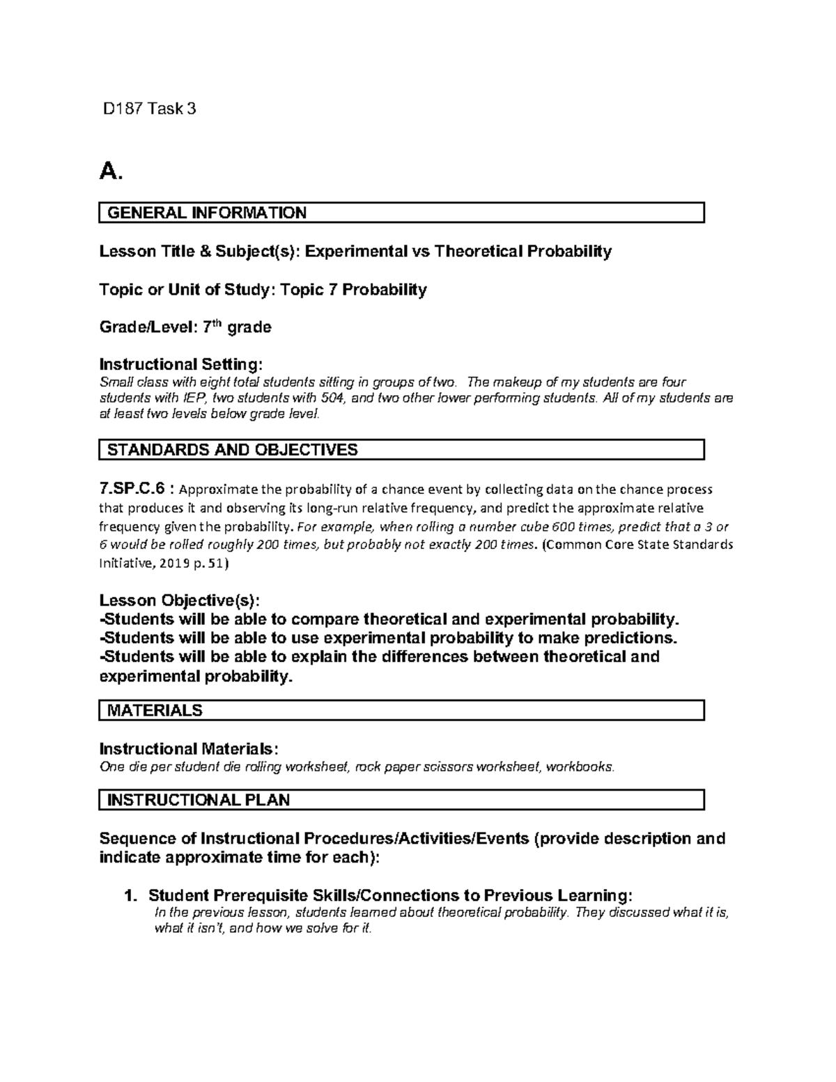 D187 Task 3This is a passed example of this task. - D187 Task 3 A ...
