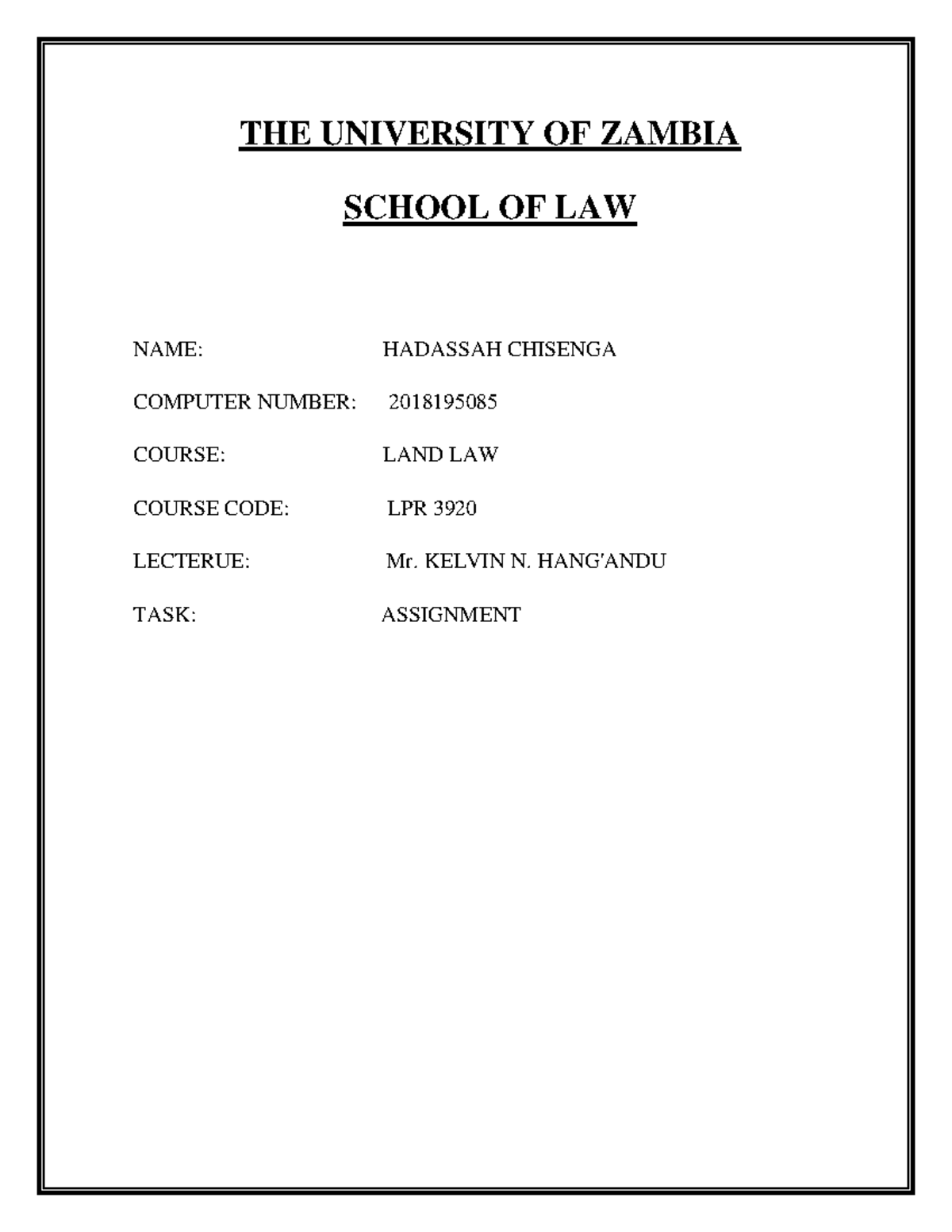 Leases, Common LAW AND Equity IN Zambia THE UNIVERSITY OF ZAMBIA