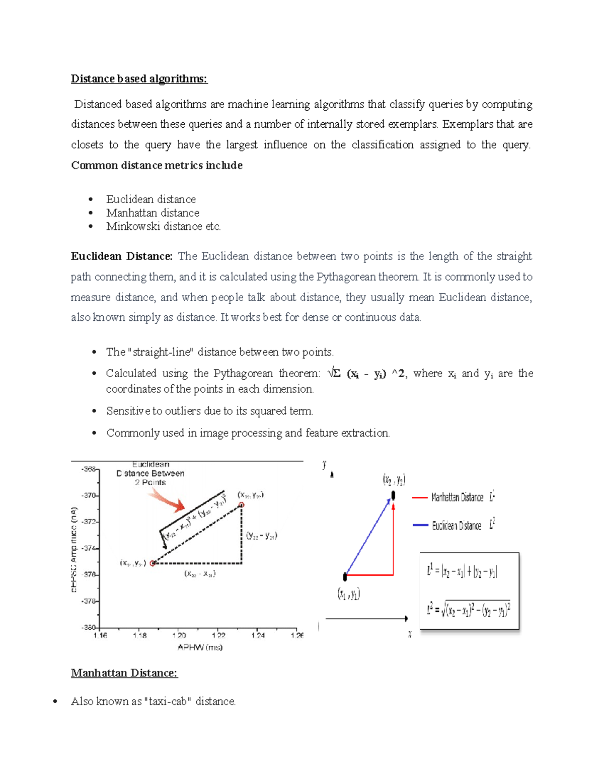 1 Distance based learning - Distance based algorithms: Distanced based ...