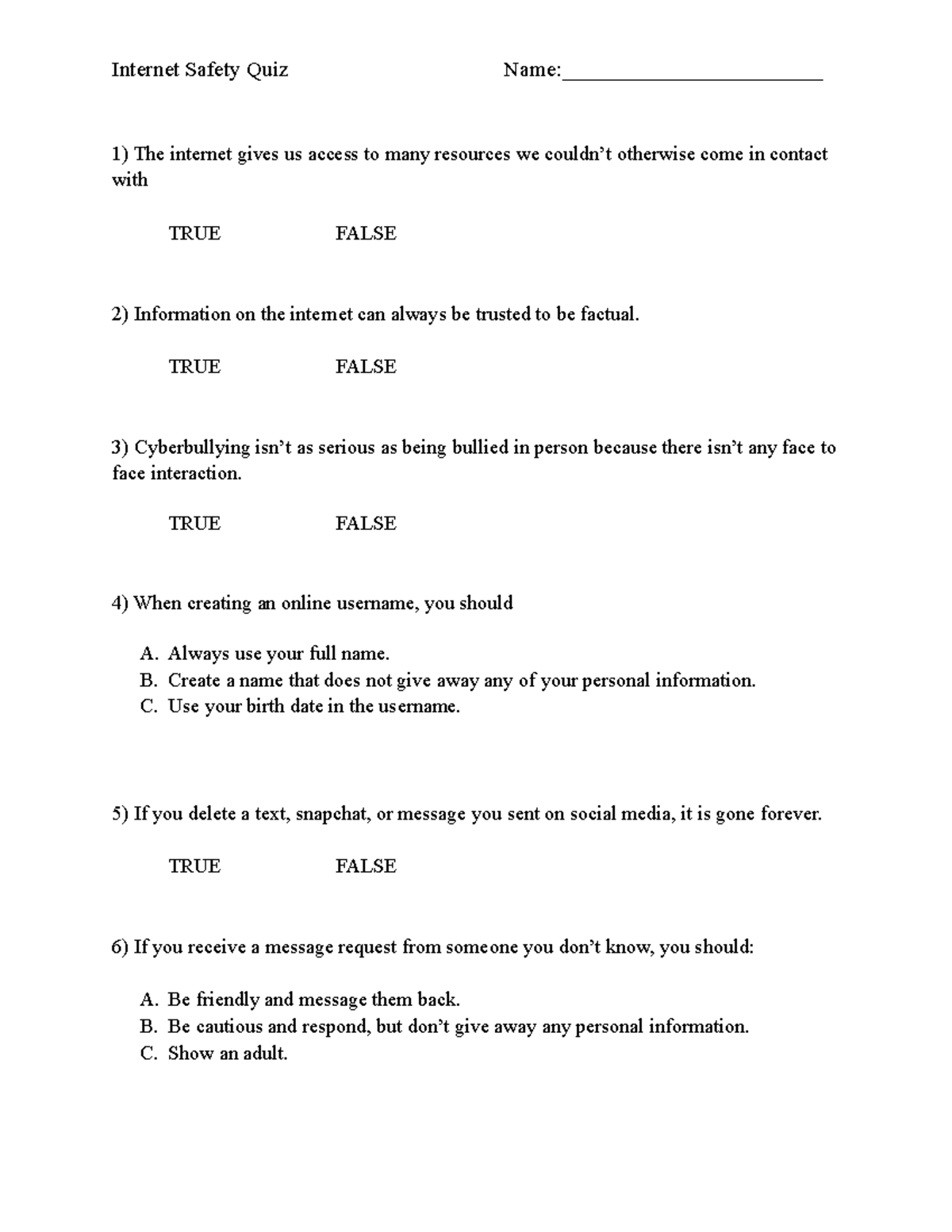 Safety Worksheet Safety Quiz Name________________________ The