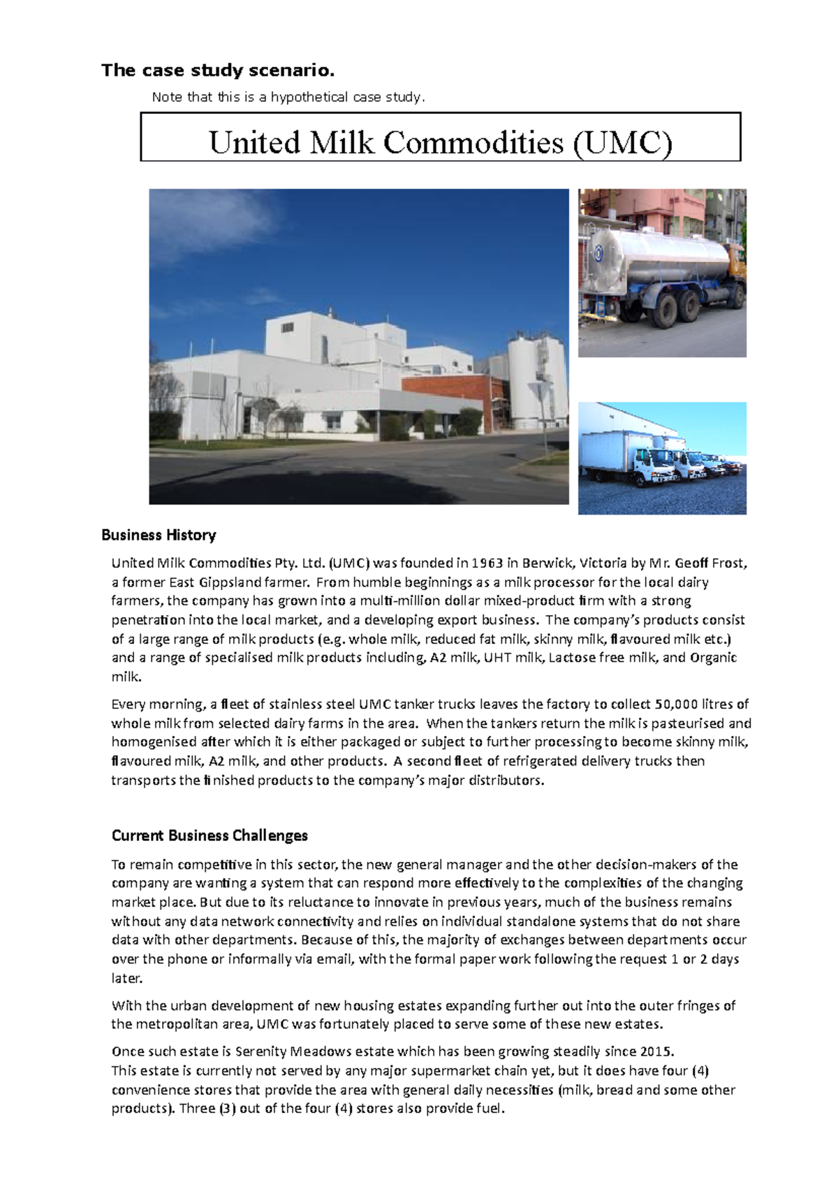 UMC case study - The case study scenario. Note that this is a ...