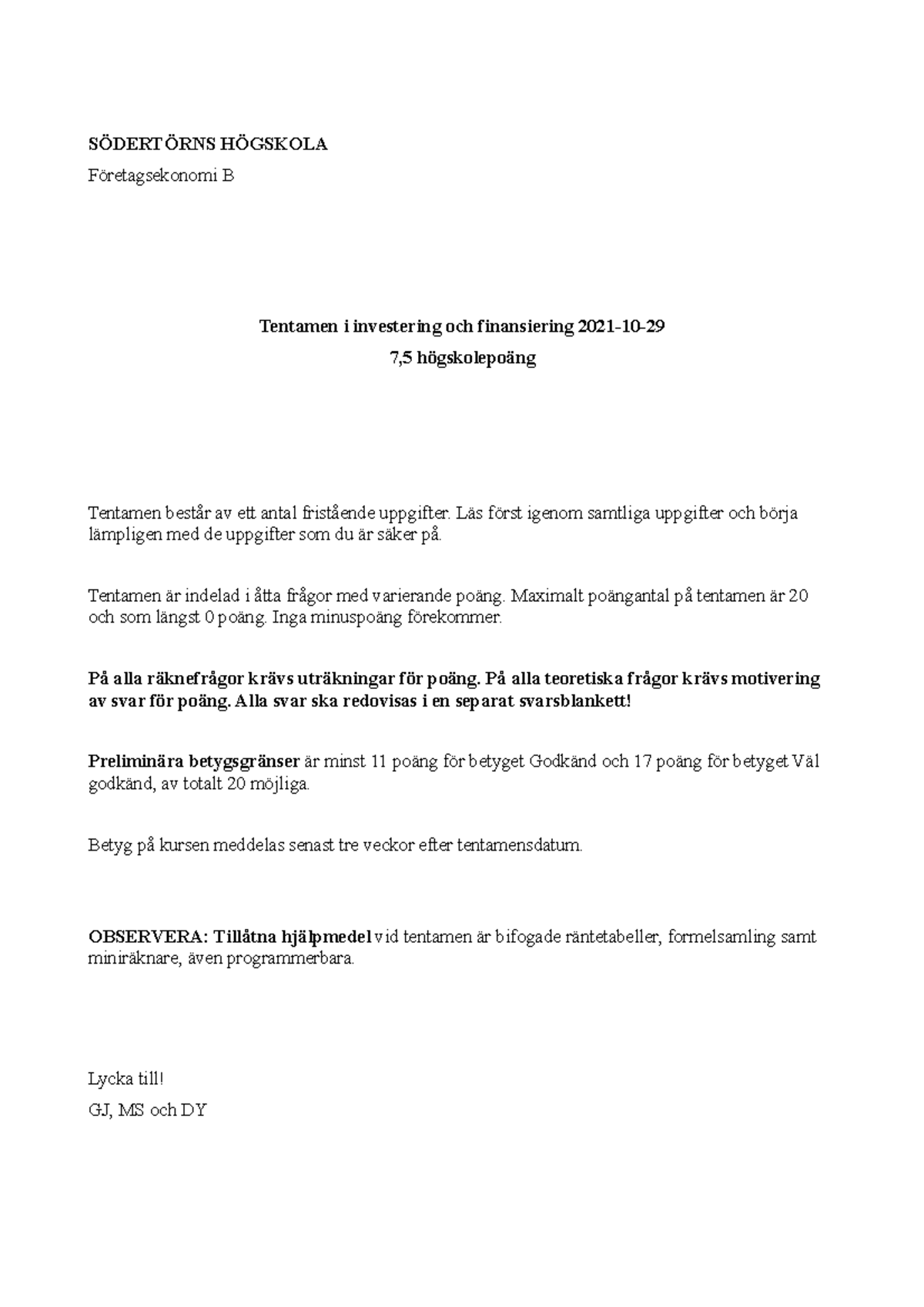 2021-10-29 Tentamen Investering Och Finansiering - SÖDERTÖRNS HÖGSKOLA ...