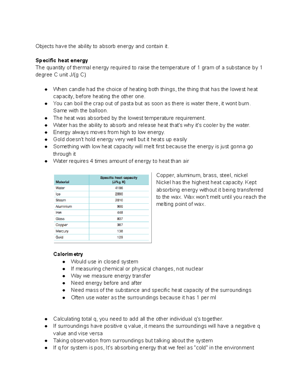 Calorimetry notes and descriptions Objects have the ability to absorb