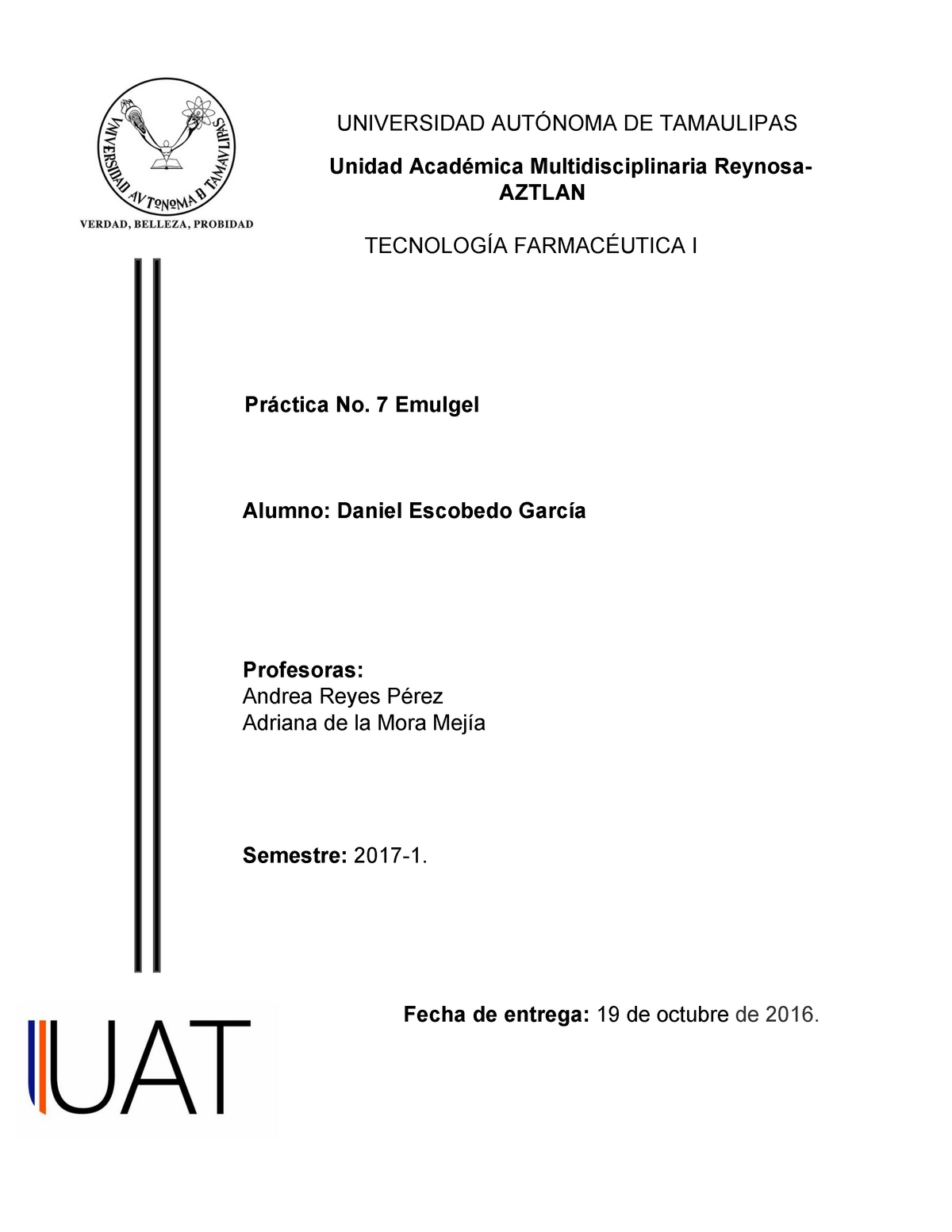 Practica No 7 Emulgel Tecnologia Farmaceutica I Uat Studocu