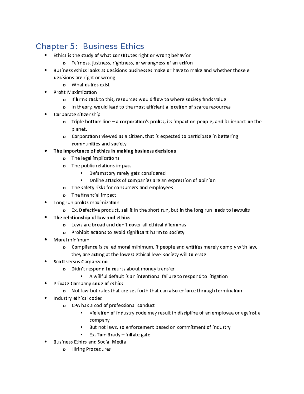 Business Law Notes Chapter 5 - Chapter 5: Business Ethics Ethics is the ...