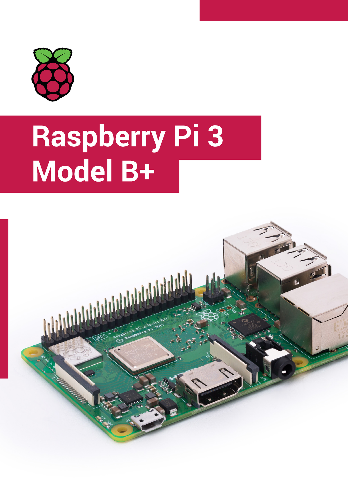 Raspberry Pi Model Bplus Product Brief - Raspberry Pi 3 Model B+ 1 ...