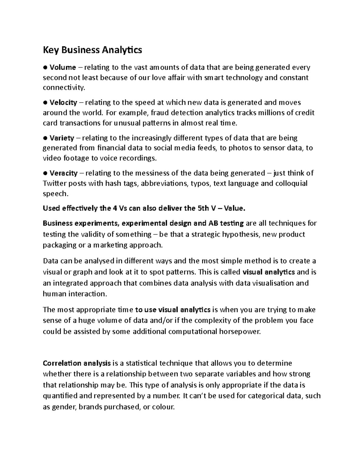 Key Business Analytics - Velocity – relating to the speed at which new ...