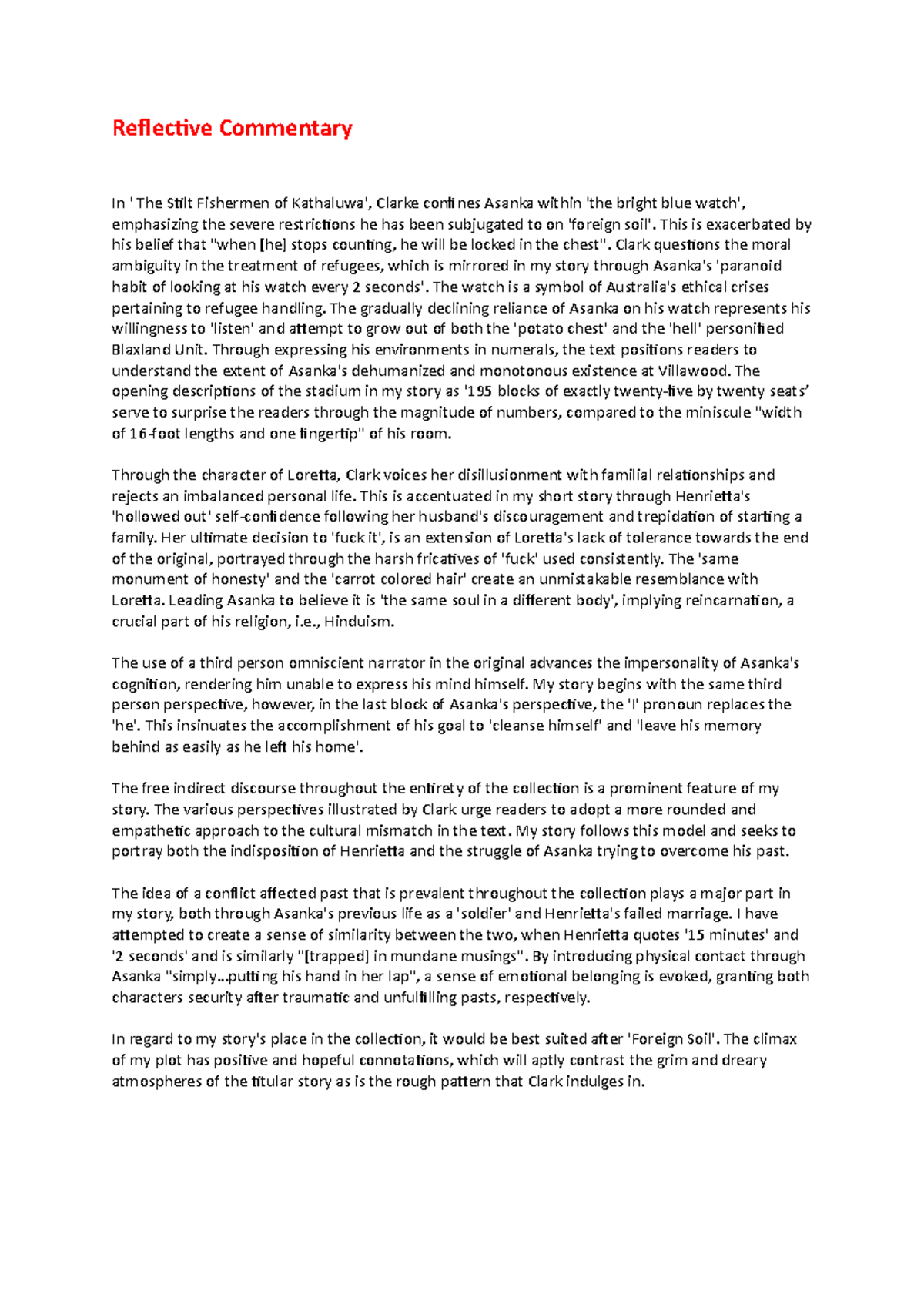 Reflective Commentary - This is exacerbated by his belief that 