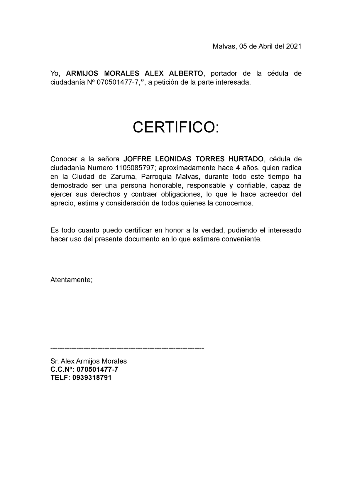 Certificado personal - Malvas, 05 de Abril del 2021 Yo, ARMIJOS MORALES ...