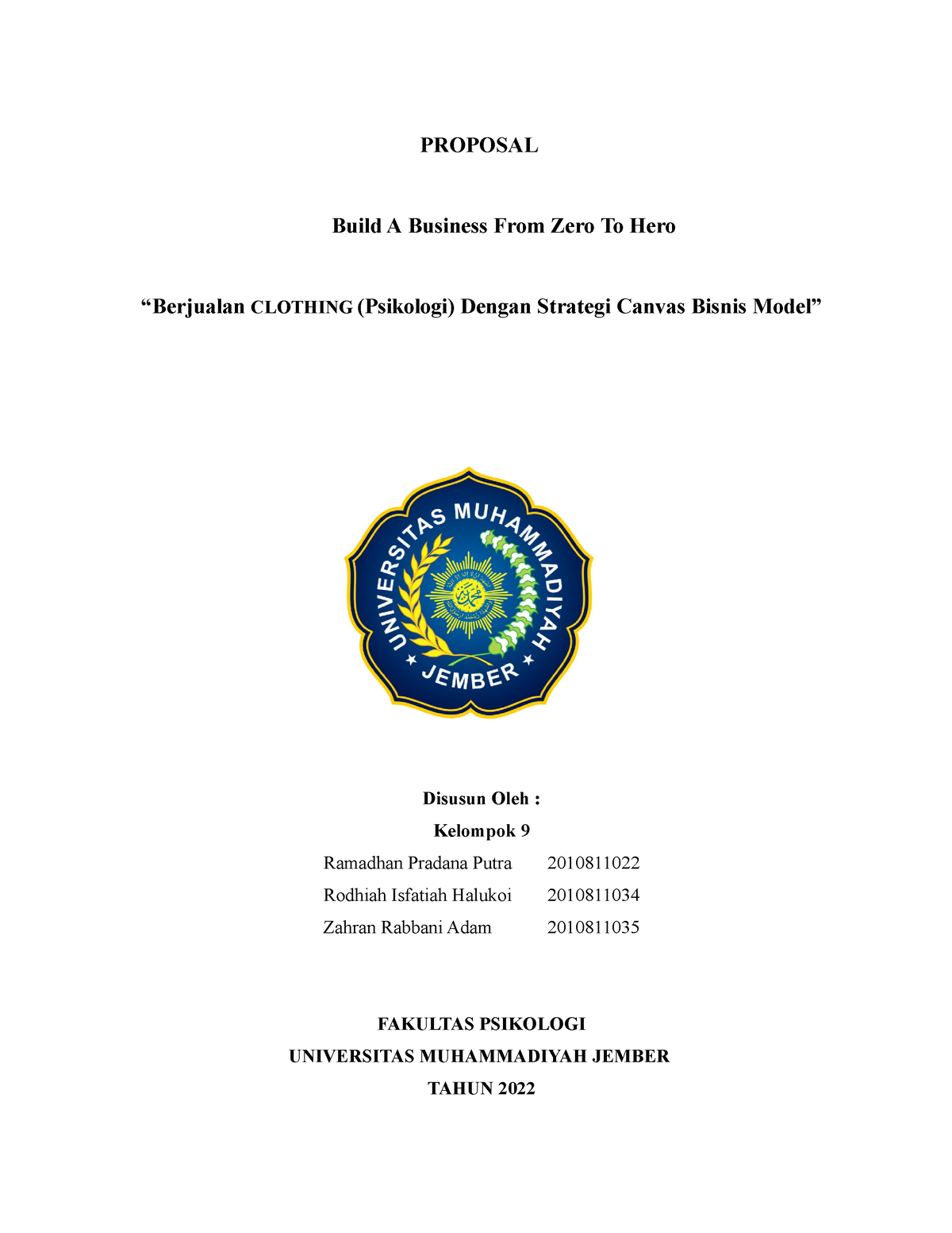 Proposal Kewirausahaan Bisnis Model Canvas KL 9 - PROPOSAL Build A ...