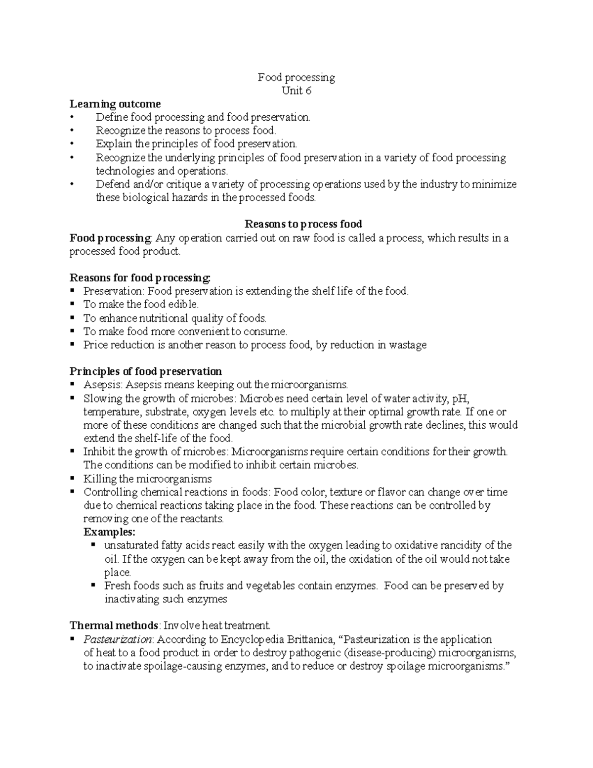 Food processing - Class notes - Food processing Unit 6 Learning outcome ...