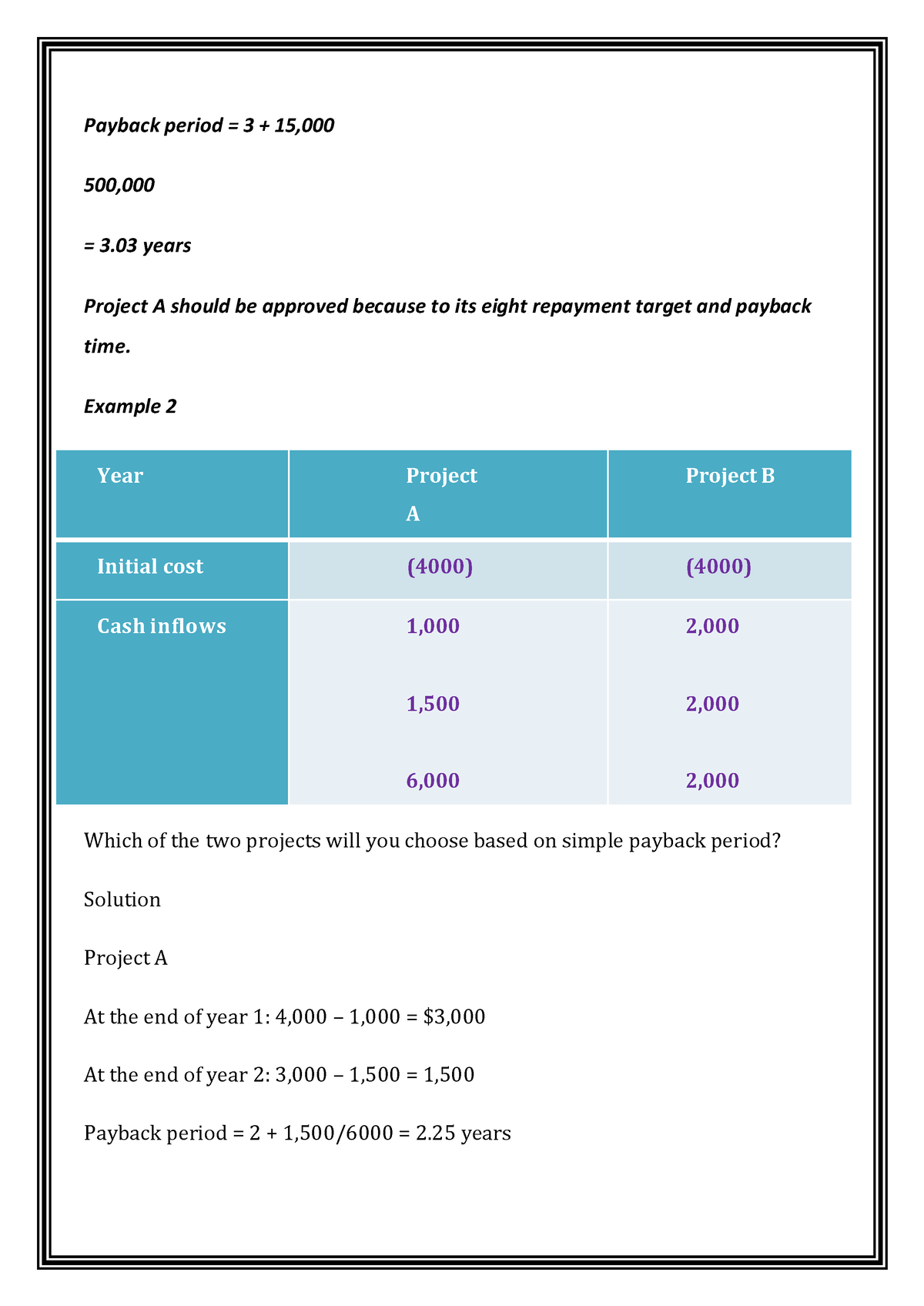 Capital Budgeting Part2 - Payback Period = 3 + 15, 500, = 3 Years ...