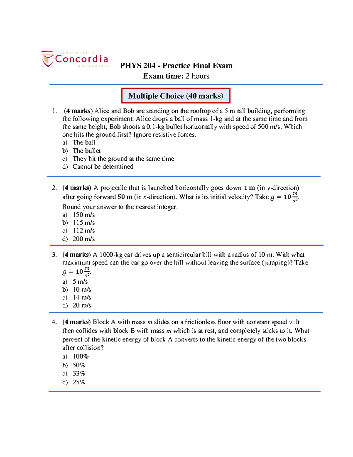 PHYS 204 Shortened Practice Final - PHYS 204 - Practice Final Exam Exam ...