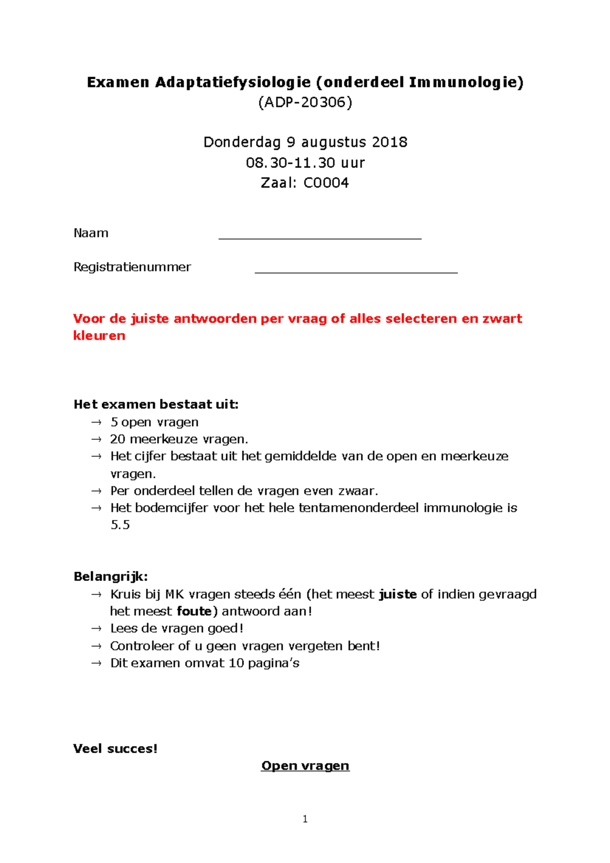 Proef/oefen Tentamen Augustus 2018, Vragen En Antwoorden - Examen ...