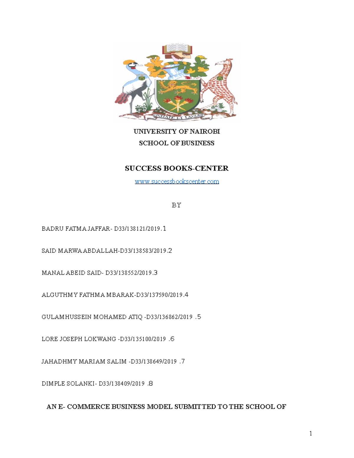 Dis group assignment part A UNIVERSITY OF NAIROBI SCHOOL OF BUSINESS