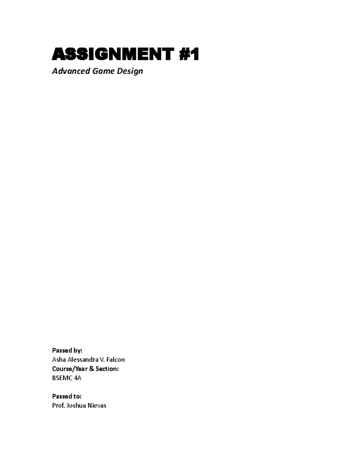 Assignment 1 Advanced Game Design Falcon ASHA - ASSIGNMENT Advanced ...