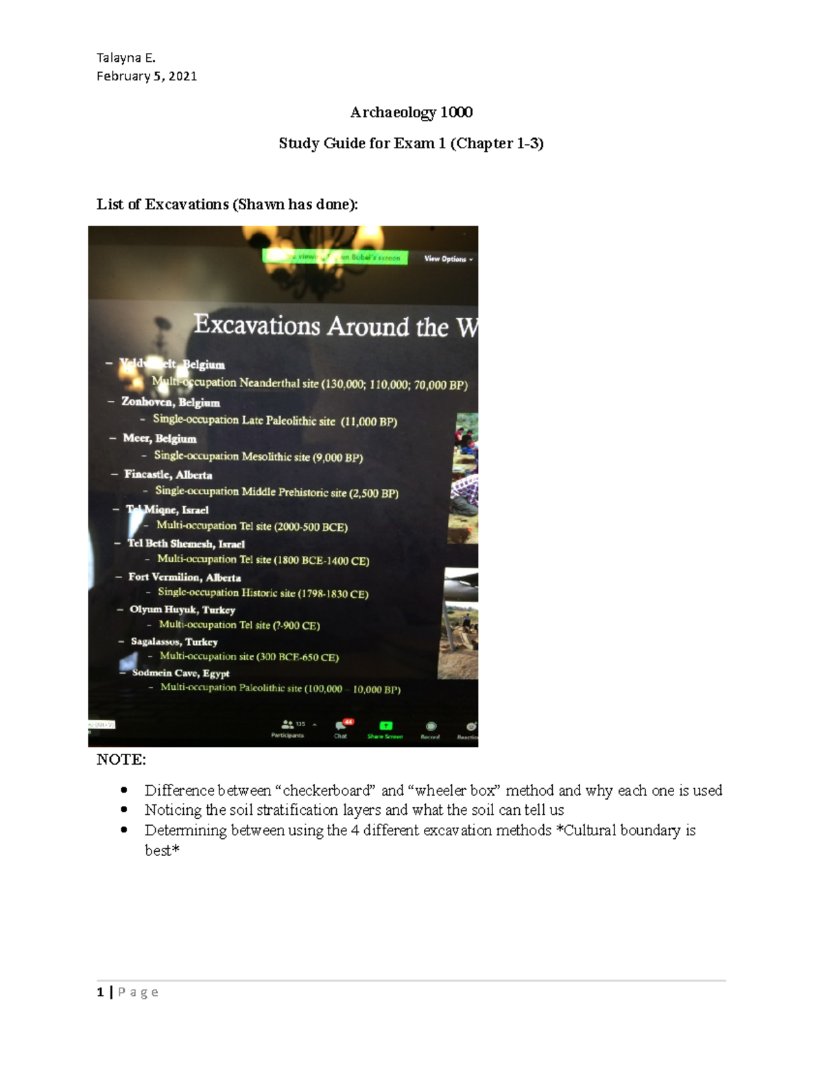 Archaeology Exam 1 Study Notes February 5, 2021 Archaeology 1000