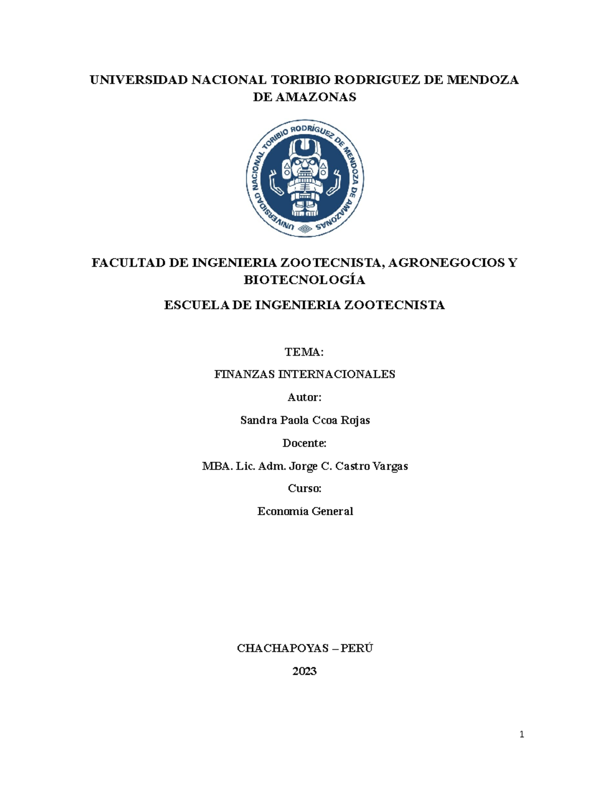 Finanzas Internacionales Economia Sandra - UNIVERSIDAD NACIONAL TORIBIO ...