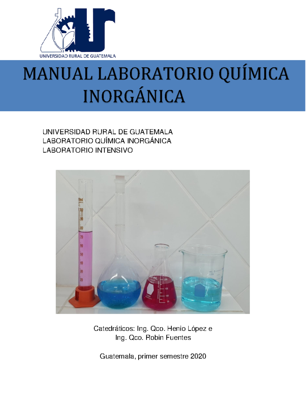 1 Química UNIVERSIDAD RURAL DE GUATEMALA LABORATORIO