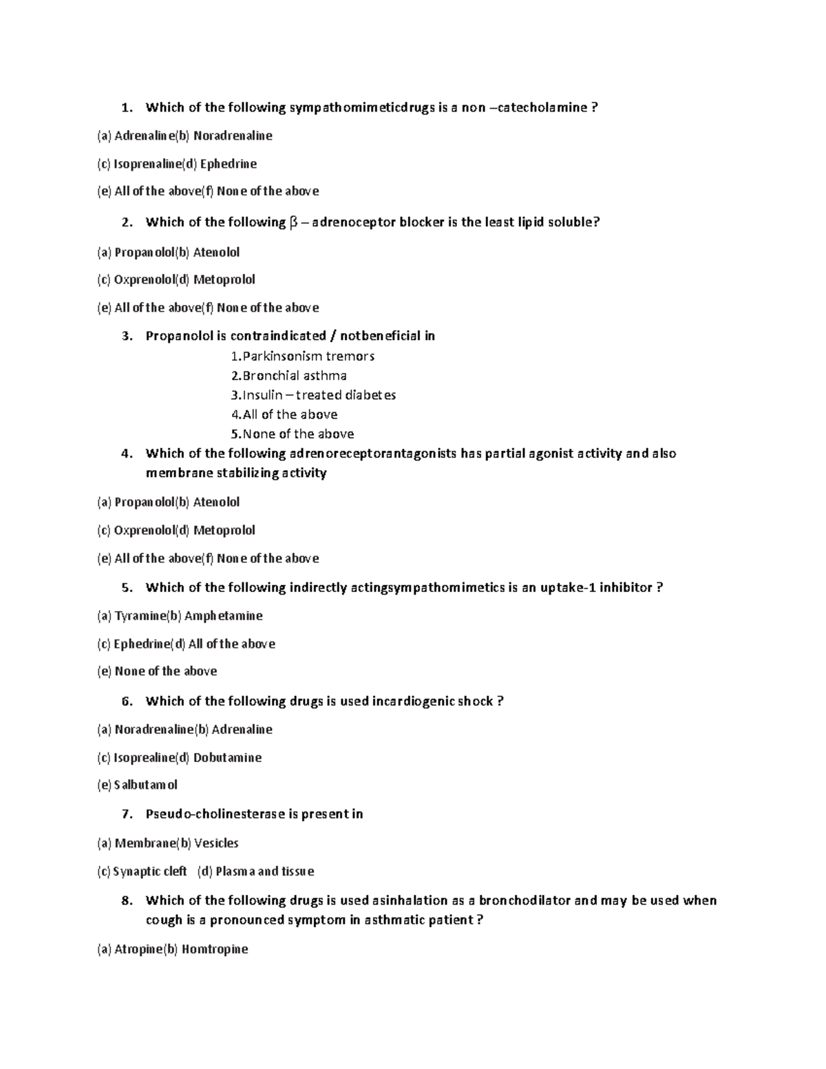 Drugs Acting ON ANS 4 - Which of the following sympathomimeticdrugs is ...