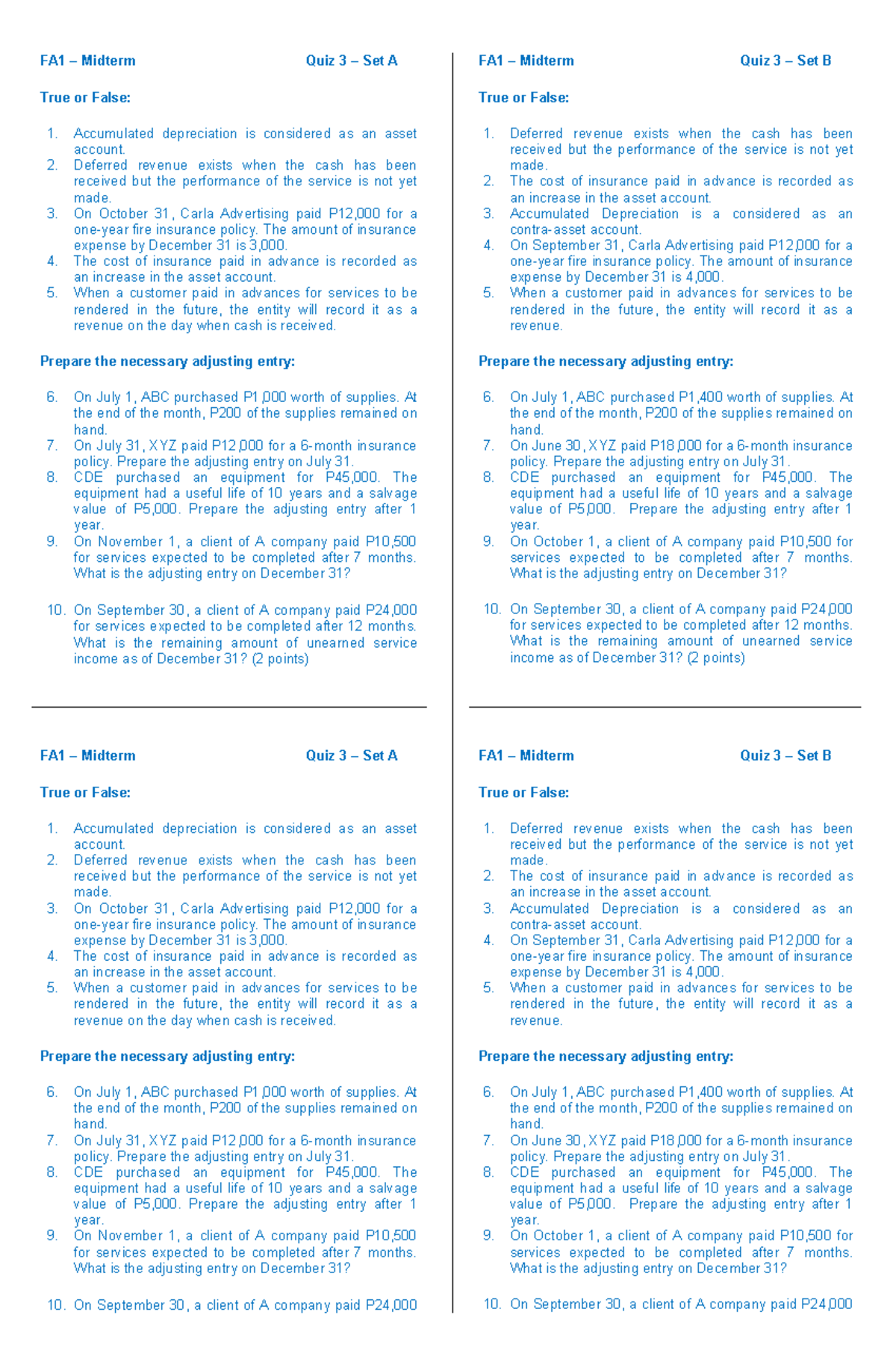 Fa1-quiz-5 - FA1-Quiz - FA1 – Midterm Quiz 3 – Set A True or False: 1 ...