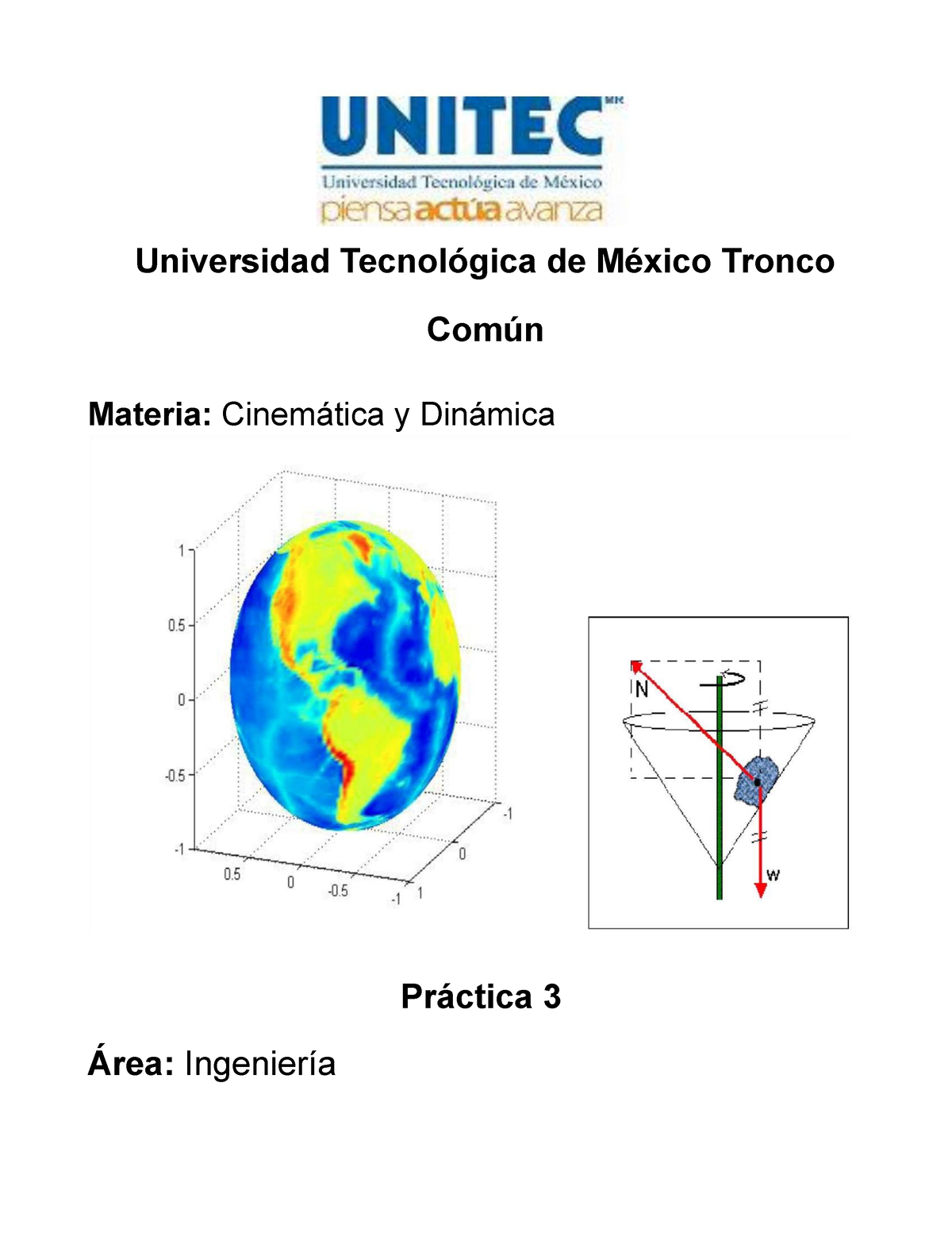 Práctica No.3 Cinematica Y Dinamica - Universidad Tecnológica De México ...