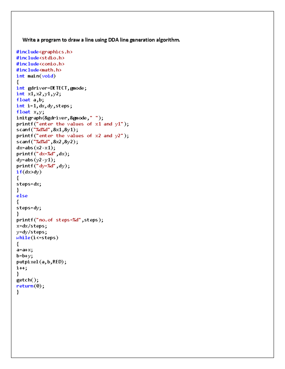 Grapahics 2 - Write a program to draw a line using DDA line generation ...